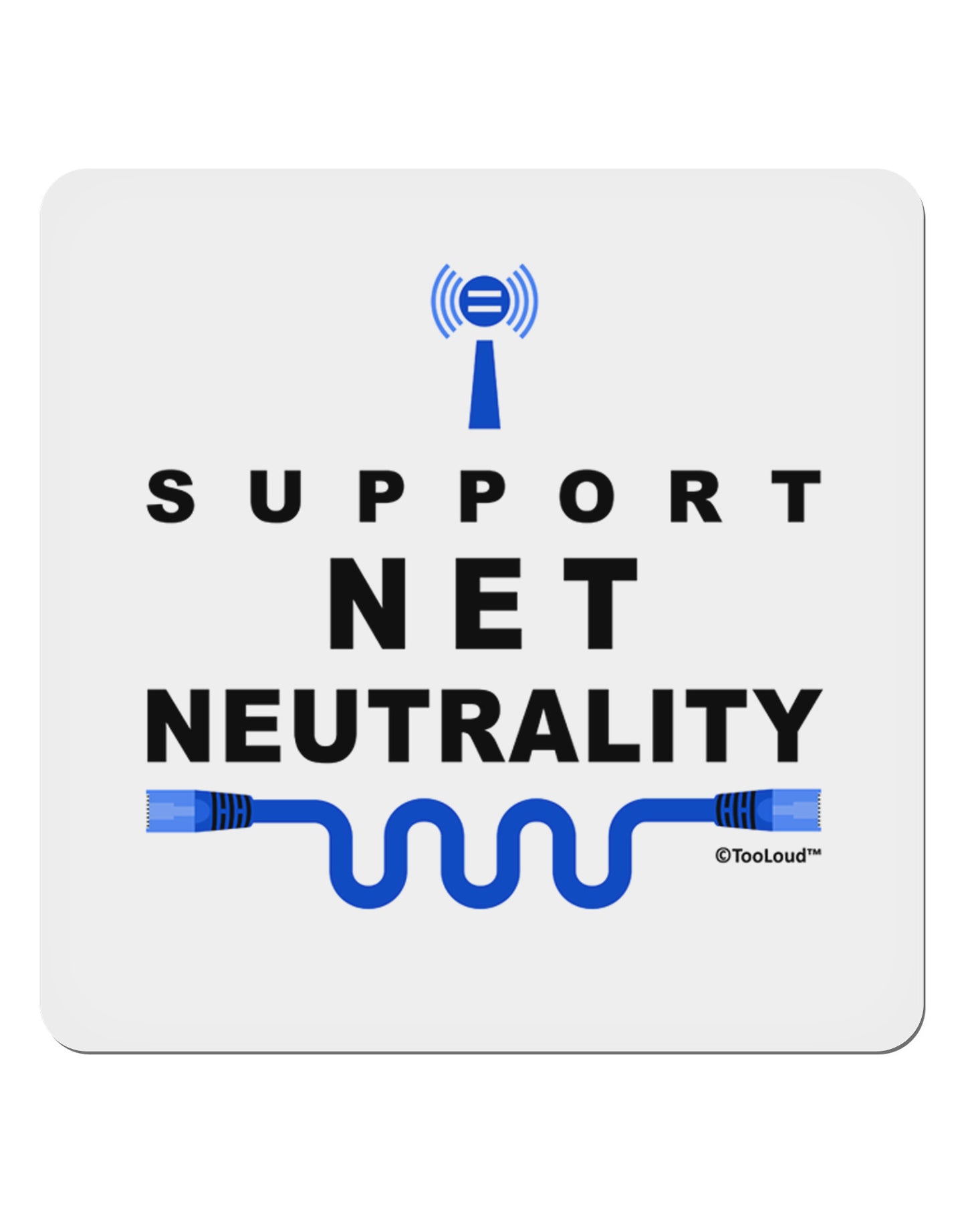 i Support Net Neutrality 4x4" Square Sticker 4 Pieces-Stickers-TooLoud-White-Davson Sales
