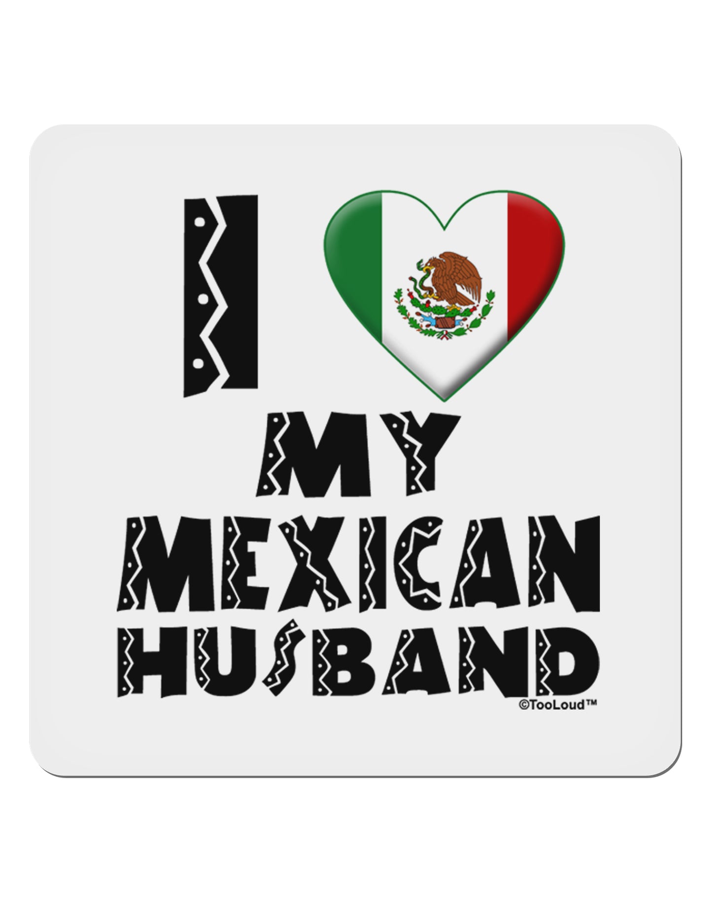 I Heart My Mexican Husband 4x4" Square Sticker 4 Pieces-Stickers-TooLoud-White-Davson Sales