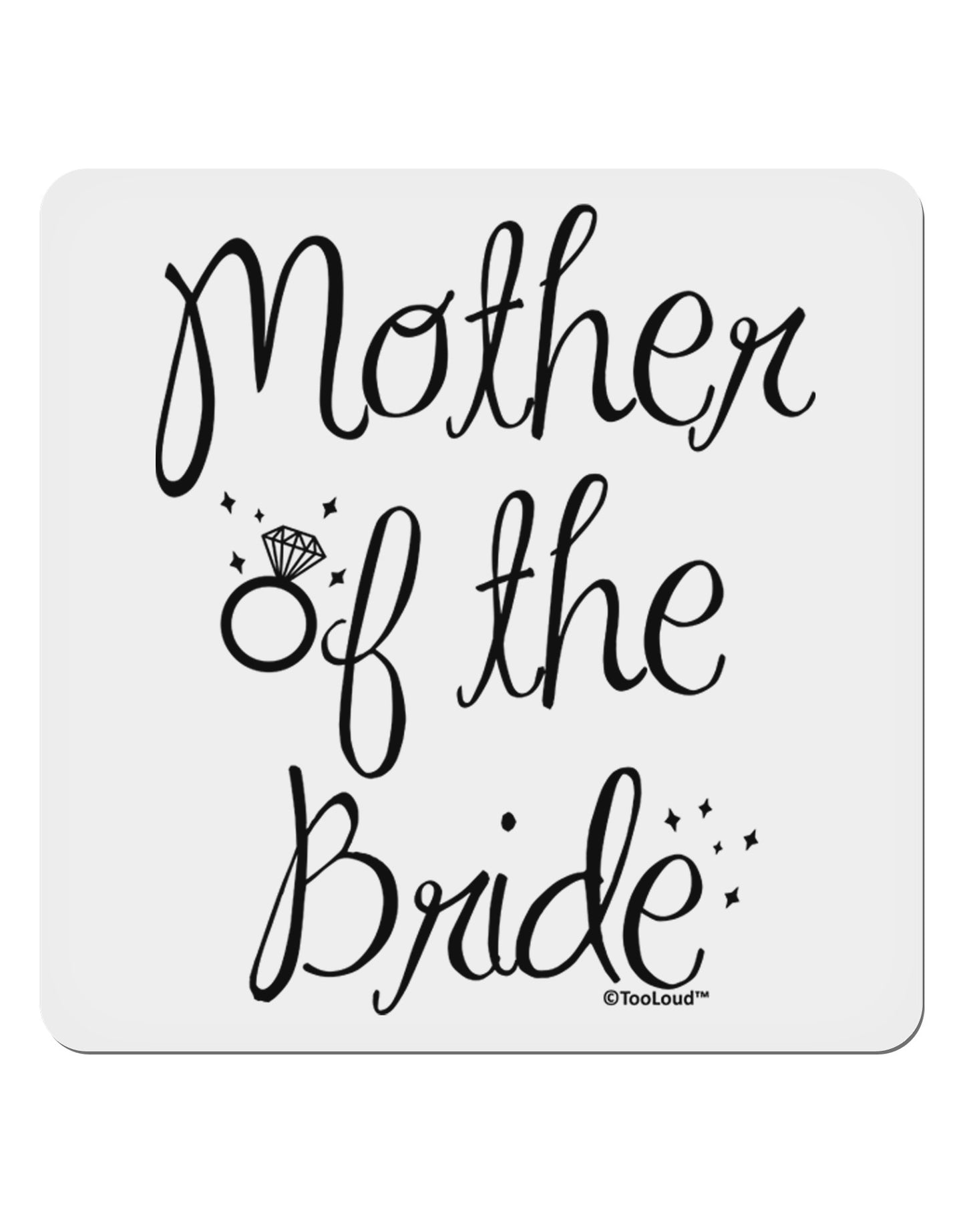 Mother of the Bride - Diamond 4x4" Square Sticker 4 Pieces-Stickers-TooLoud-White-Davson Sales
