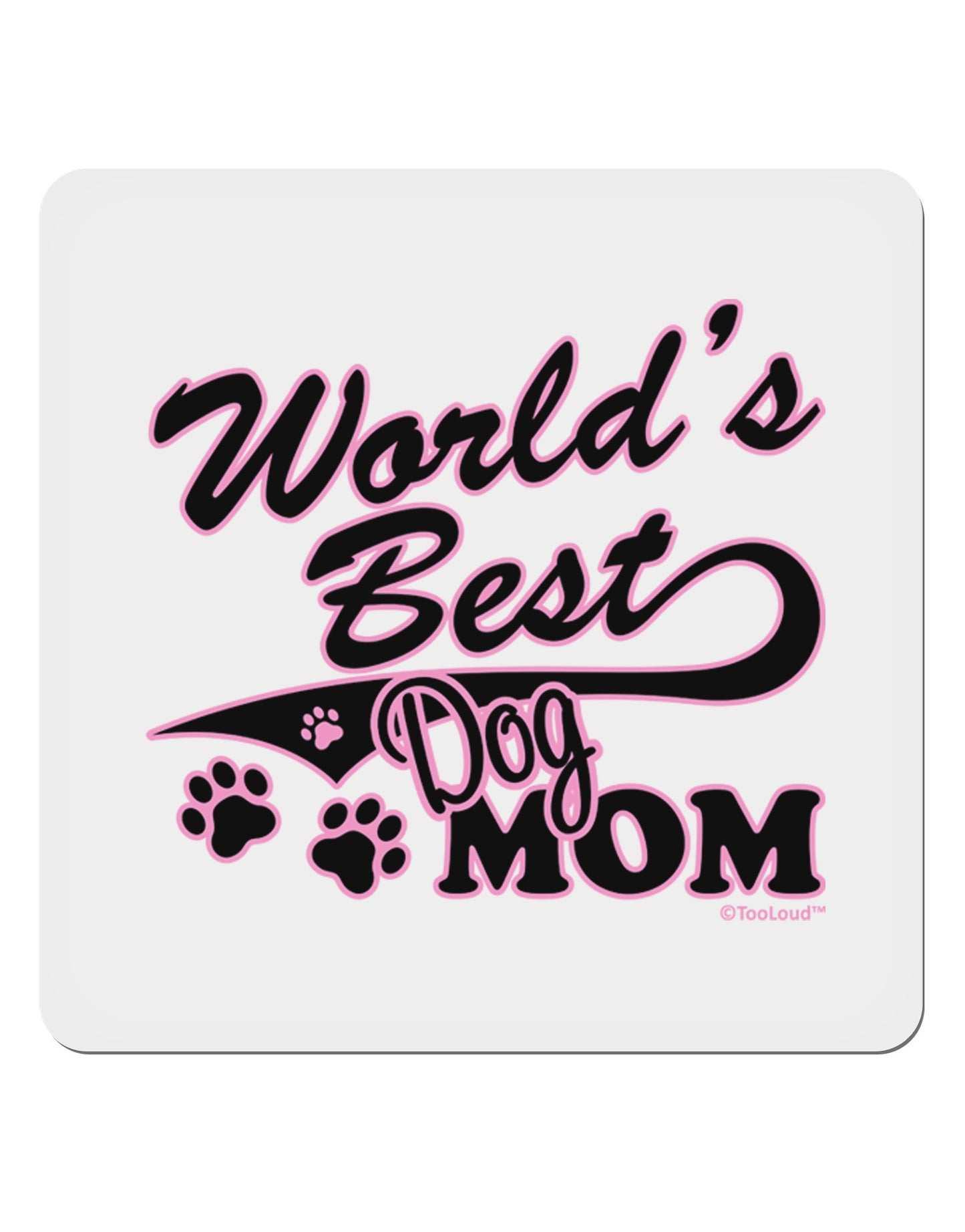 World's Best Dog Mom 4x4" Square Sticker 4 Pieces-Stickers-TooLoud-White-Davson Sales