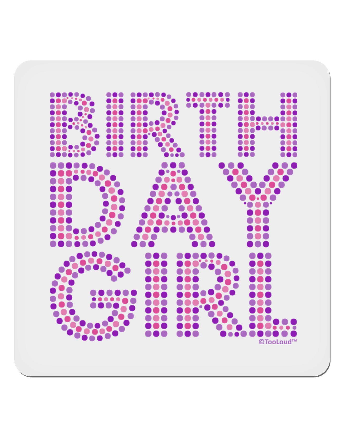 Birthday Girl - Pink and Purple Dots 4x4" Square Sticker 4 Pieces-Stickers-TooLoud-White-Davson Sales