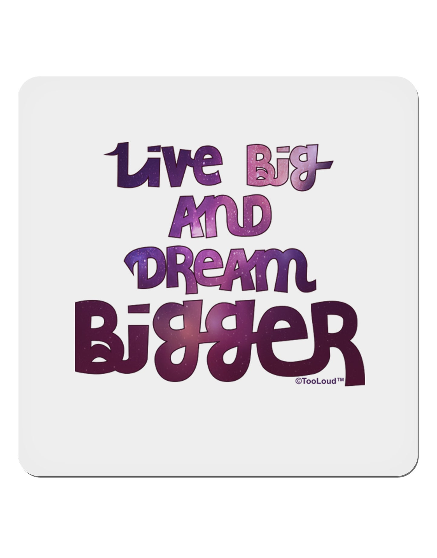 Live Big & Dream Bigger 4x4" Square Sticker-Stickers-TooLoud-1-Davson Sales