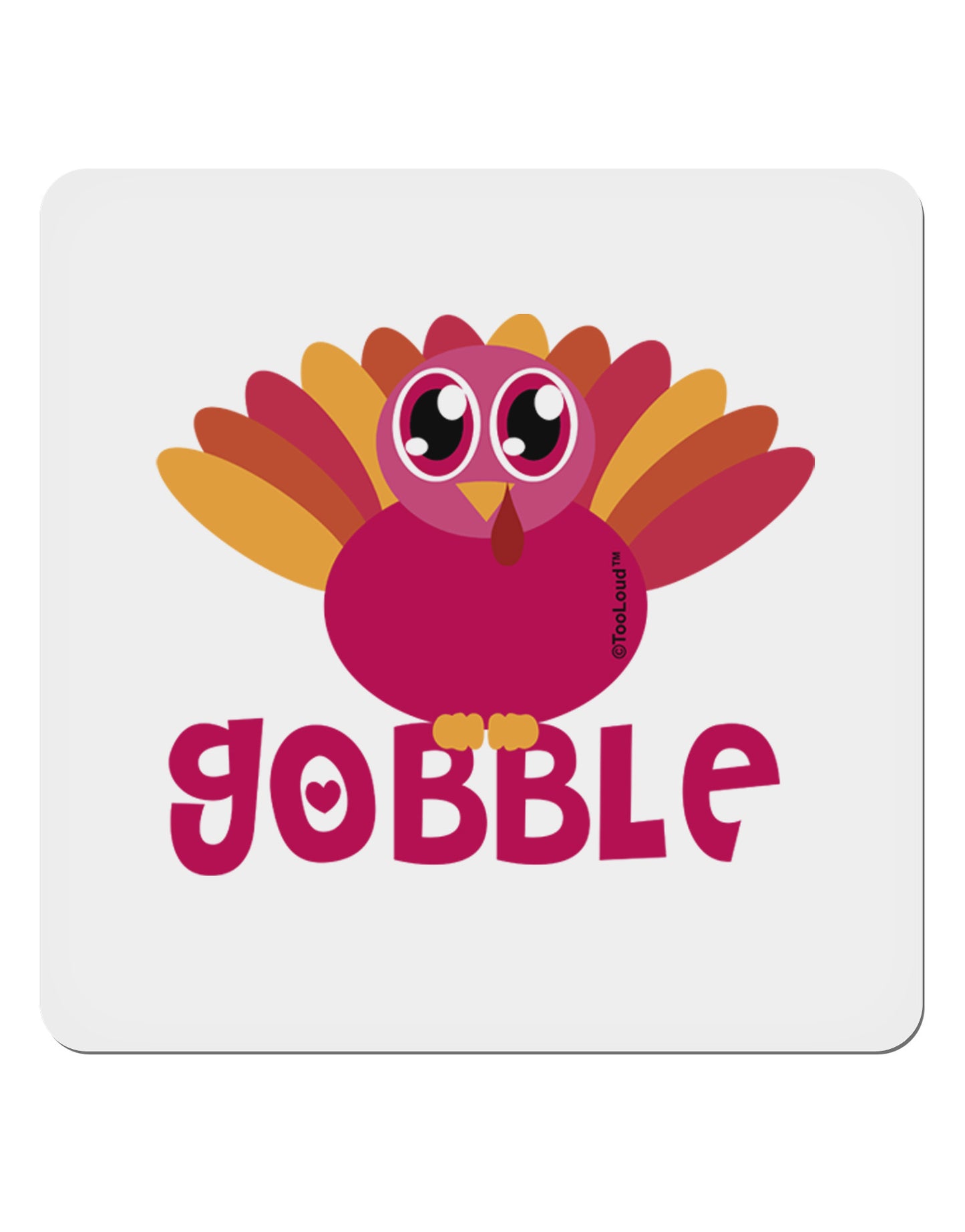 Cute Gobble Turkey Pink 4x4" Square Sticker-Stickers-TooLoud-1-Davson Sales