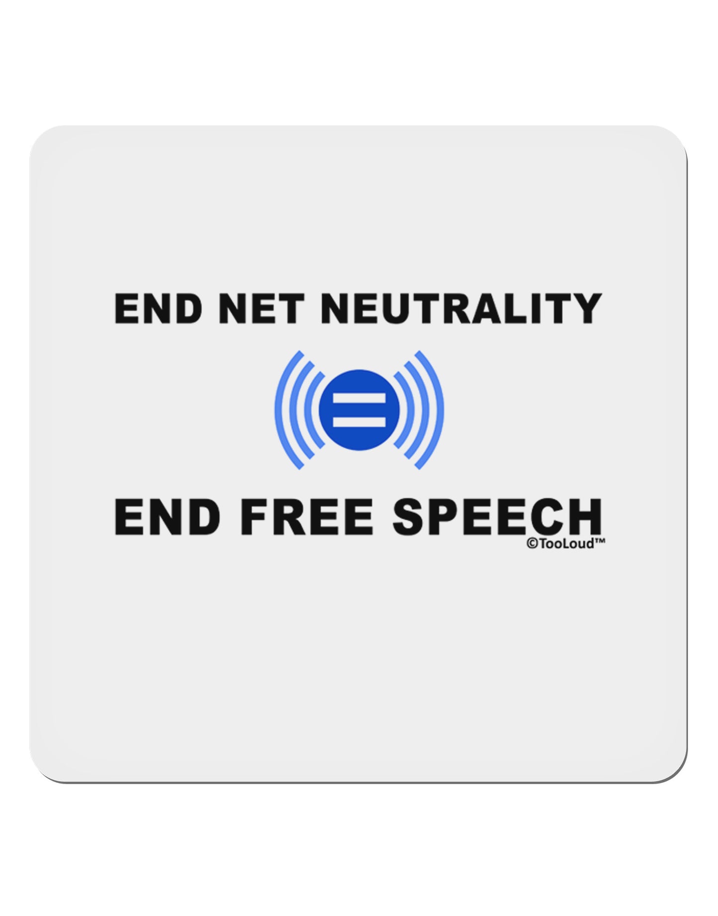 End Net Neutrality End Free Speech 4x4" Square Sticker 4 Pieces-Stickers-TooLoud-White-Davson Sales