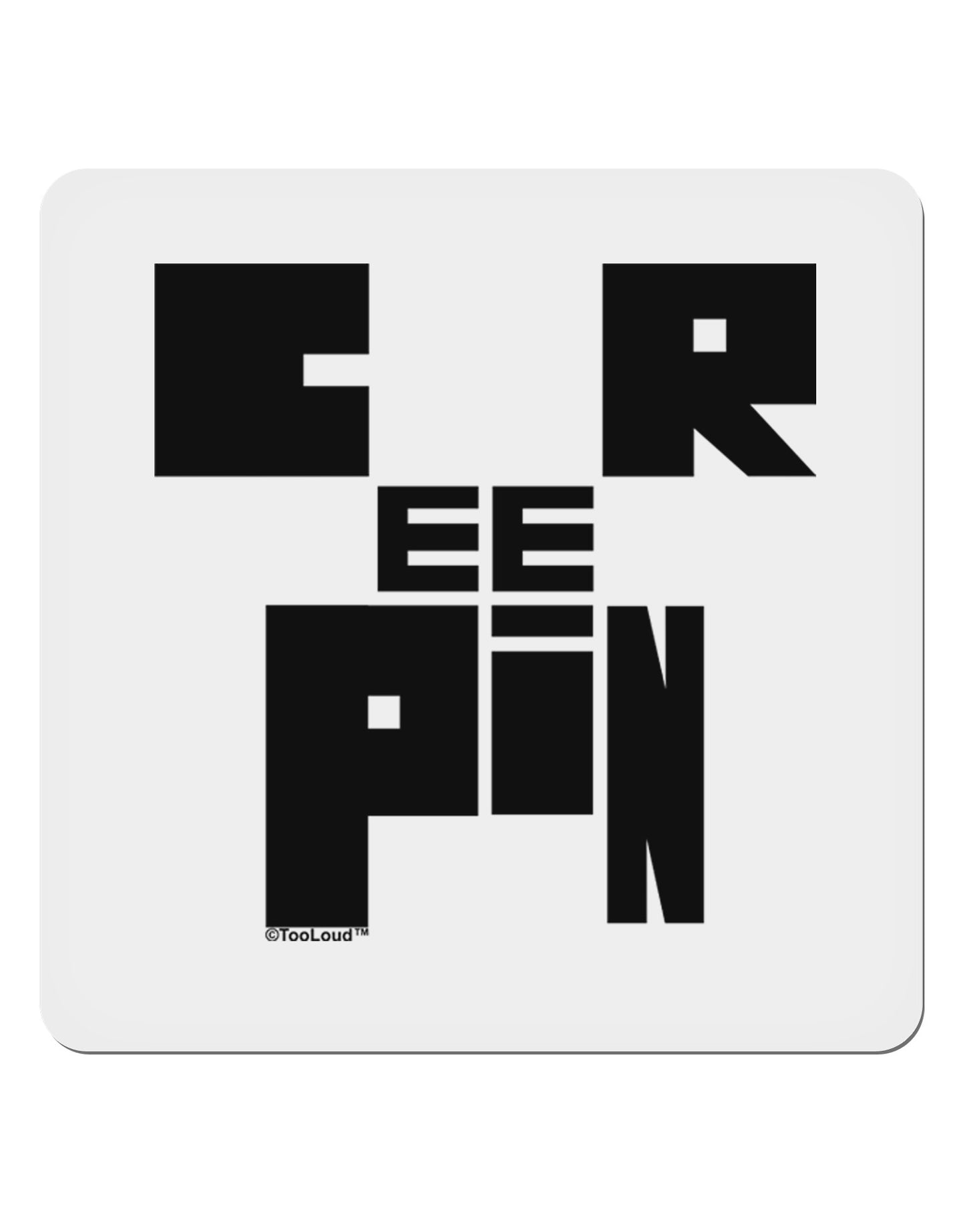 Creepin 4x4" Square Sticker-Stickers-TooLoud-1-Davson Sales