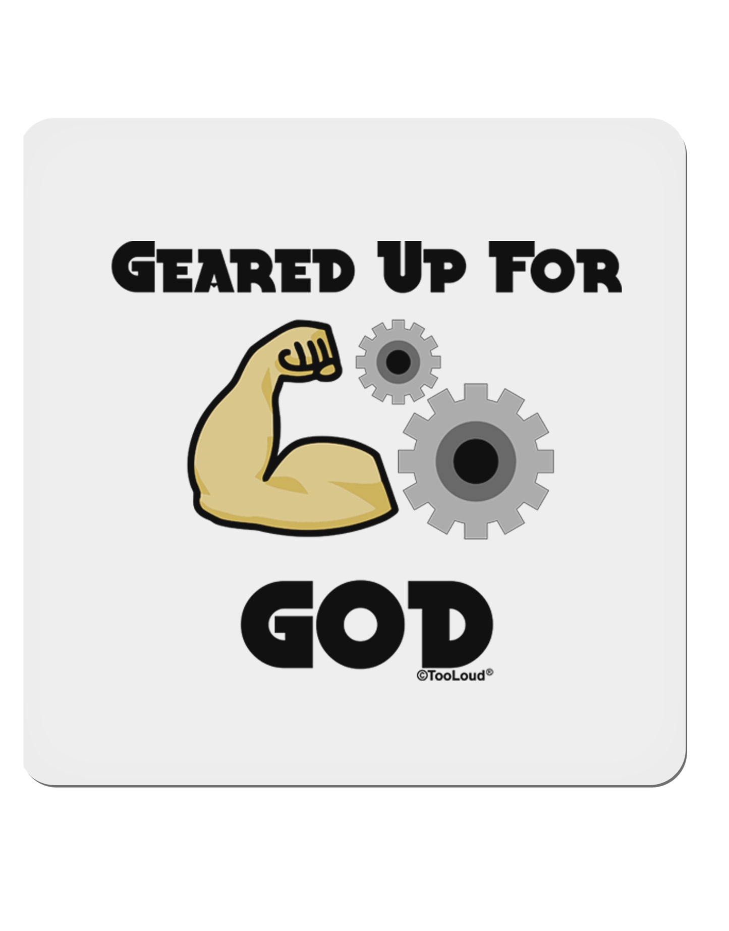 Geared Up For God 4x4" Square Sticker-Stickers-TooLoud-1-Davson Sales