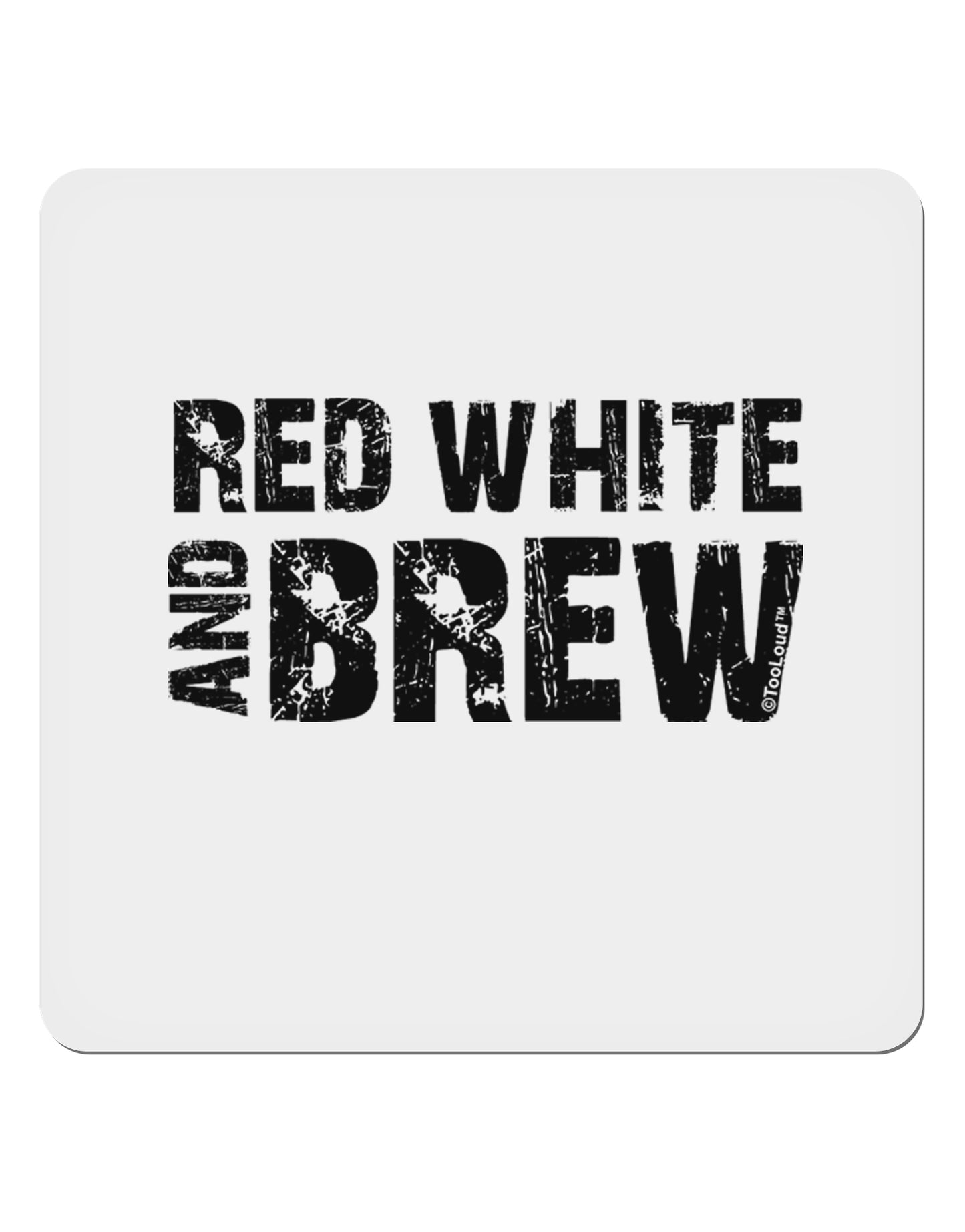 Red White and Brew 4x4" Square Sticker 4 Pieces-Stickers-TooLoud-White-Davson Sales