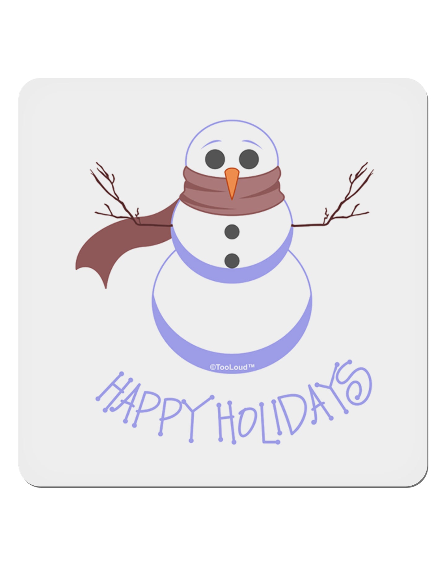 Snowman - Happy Holidays 4x4" Square Sticker 4 Pieces-Stickers-TooLoud-White-Davson Sales