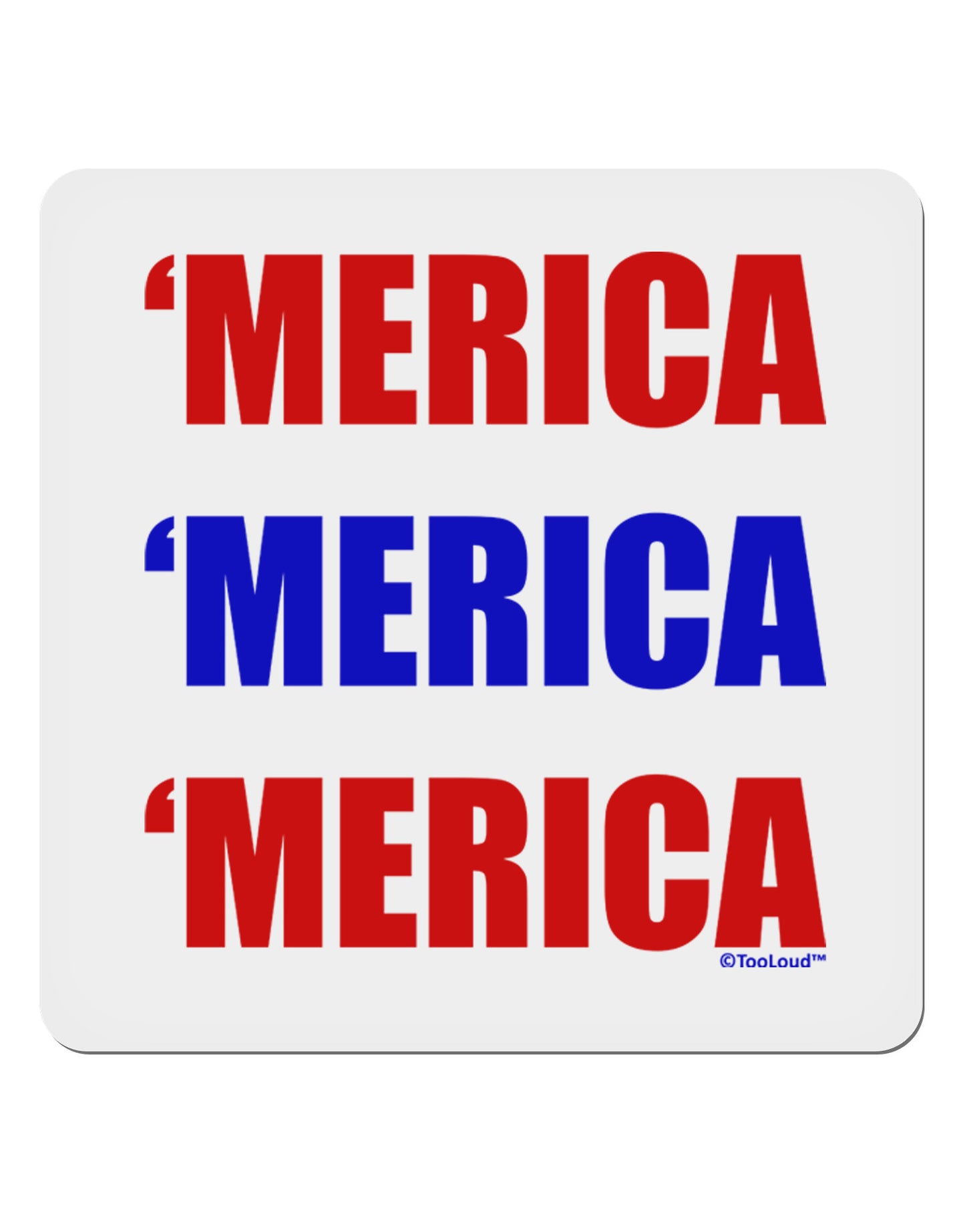 Merica Merica Merica - Red and Blue 4x4" Square Sticker 4 Pieces-Stickers-TooLoud-White-Davson Sales