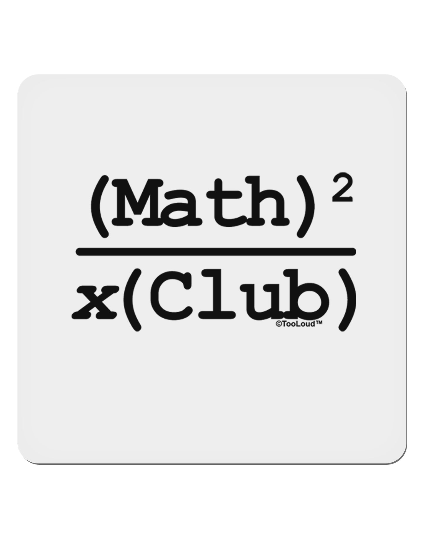 Math Club 4x4" Square Sticker 4 Pieces-Stickers-TooLoud-White-Davson Sales