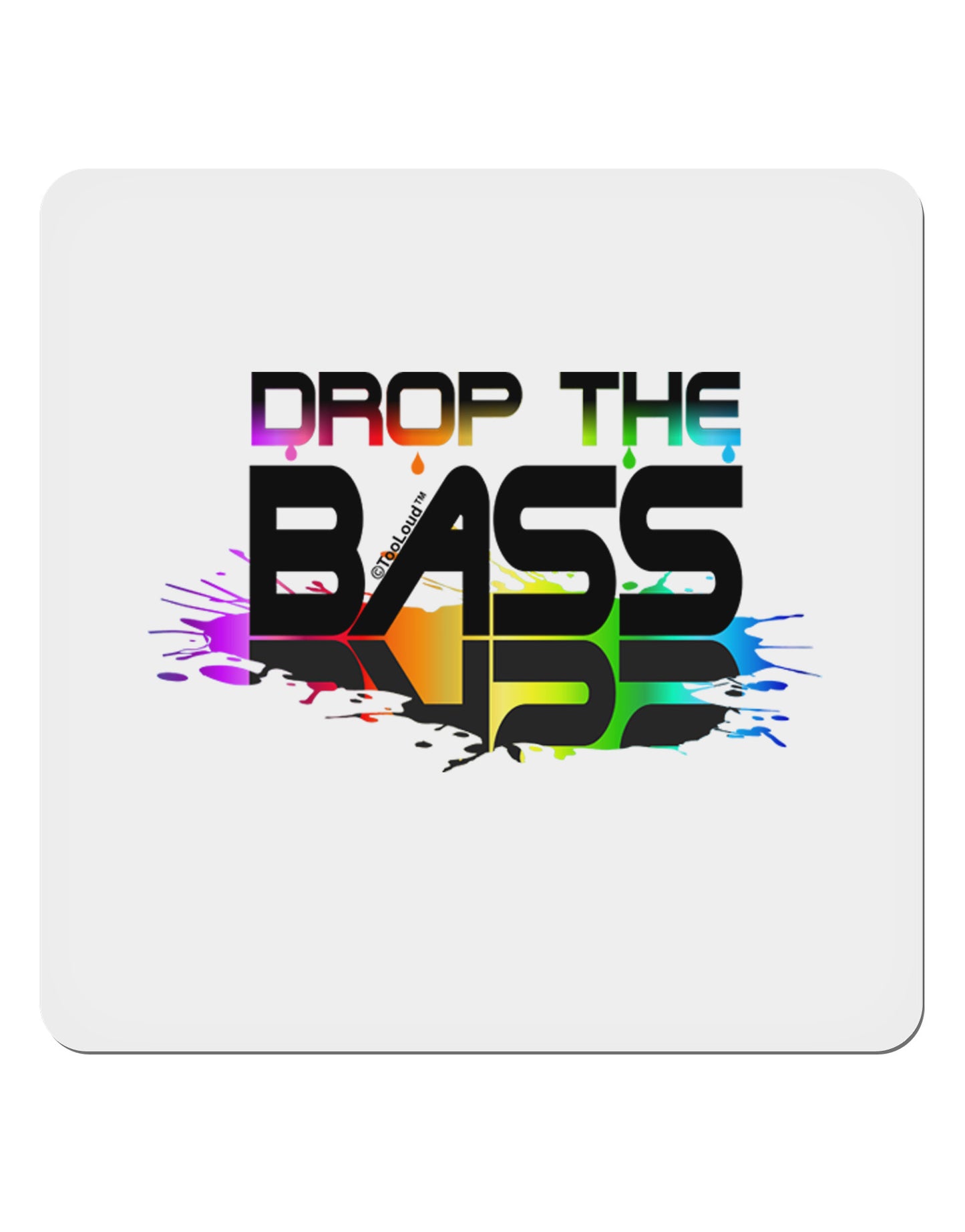 Paint Drop The Bass 4x4" Square Sticker-Stickers-TooLoud-1-Davson Sales