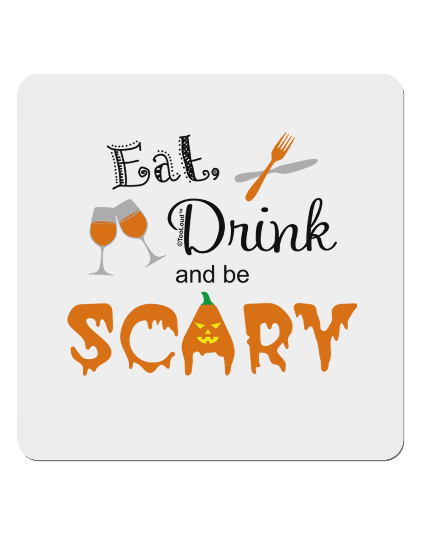 Eat Drink Scary Black 4x4" Square Sticker 4 Pieces-Stickers-TooLoud-White-Davson Sales