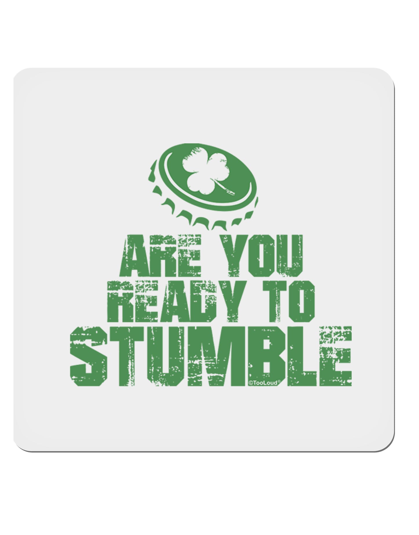 Are You Ready To Stumble Funny 4x4" Square Sticker-Stickers-TooLoud-1-Davson Sales
