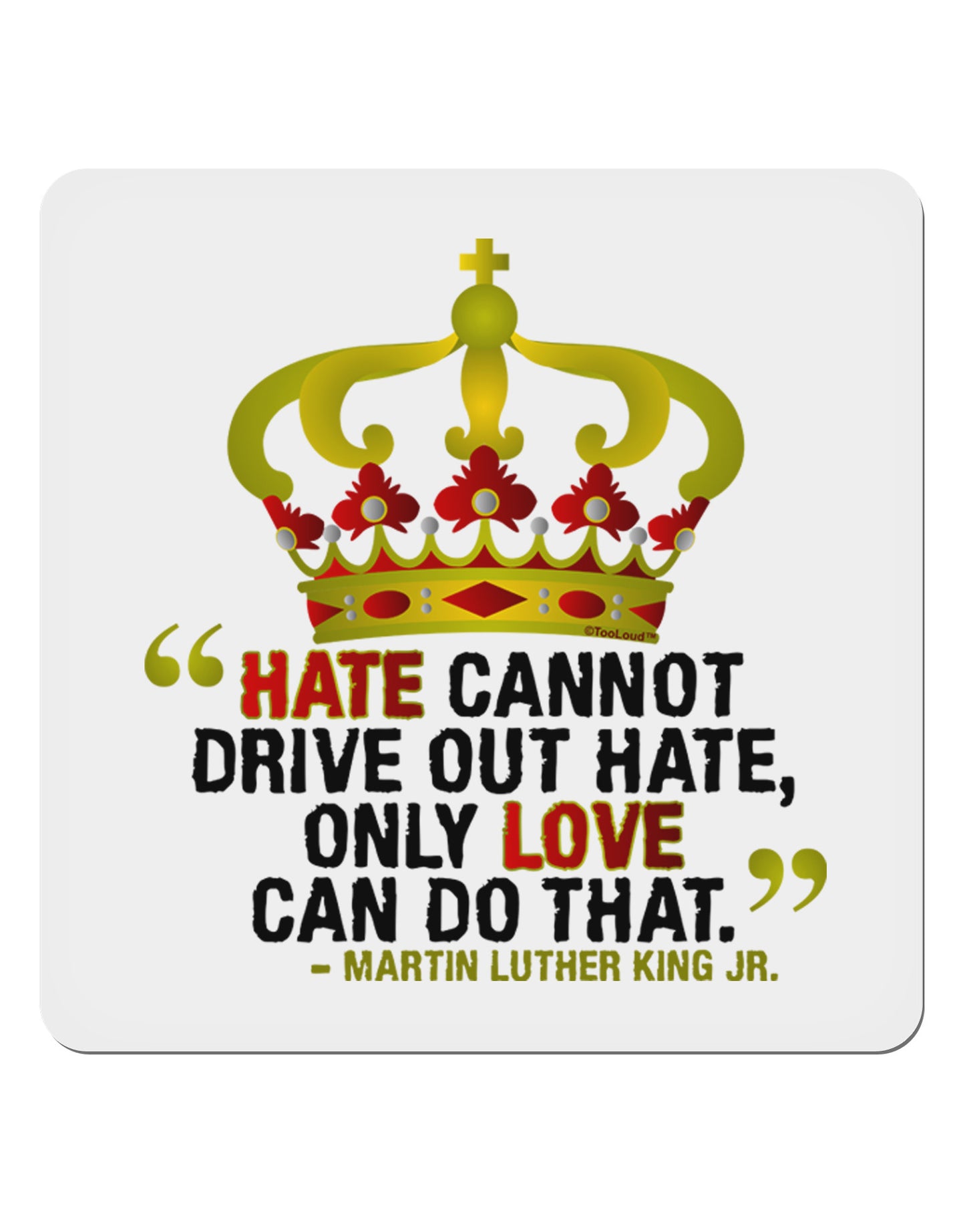 MLK - Only Love Quote 4x4" Square Sticker-Stickers-TooLoud-1-Davson Sales