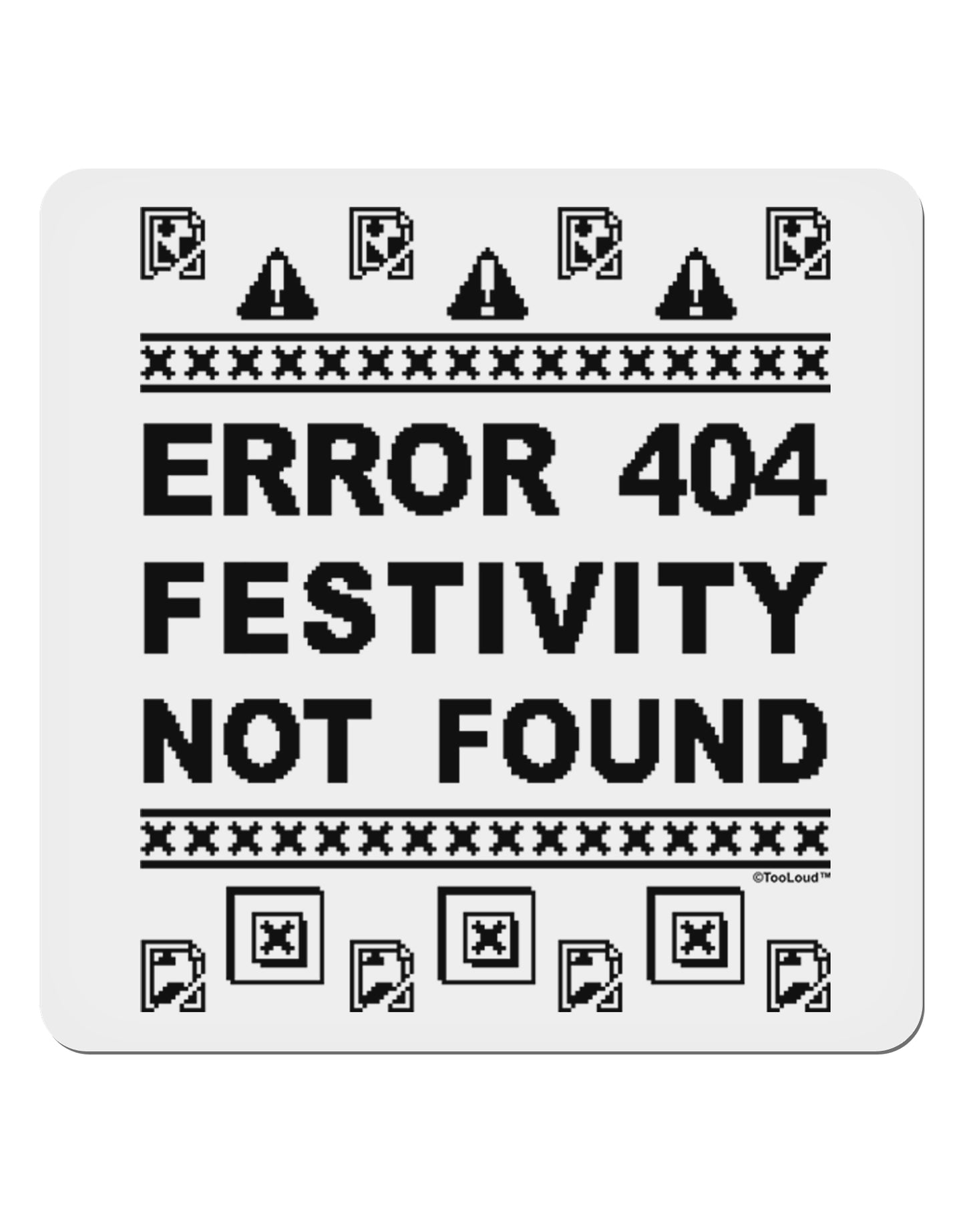 Error 404 Festivity Not Found 4x4" Square Sticker-Stickers-TooLoud-1-Davson Sales