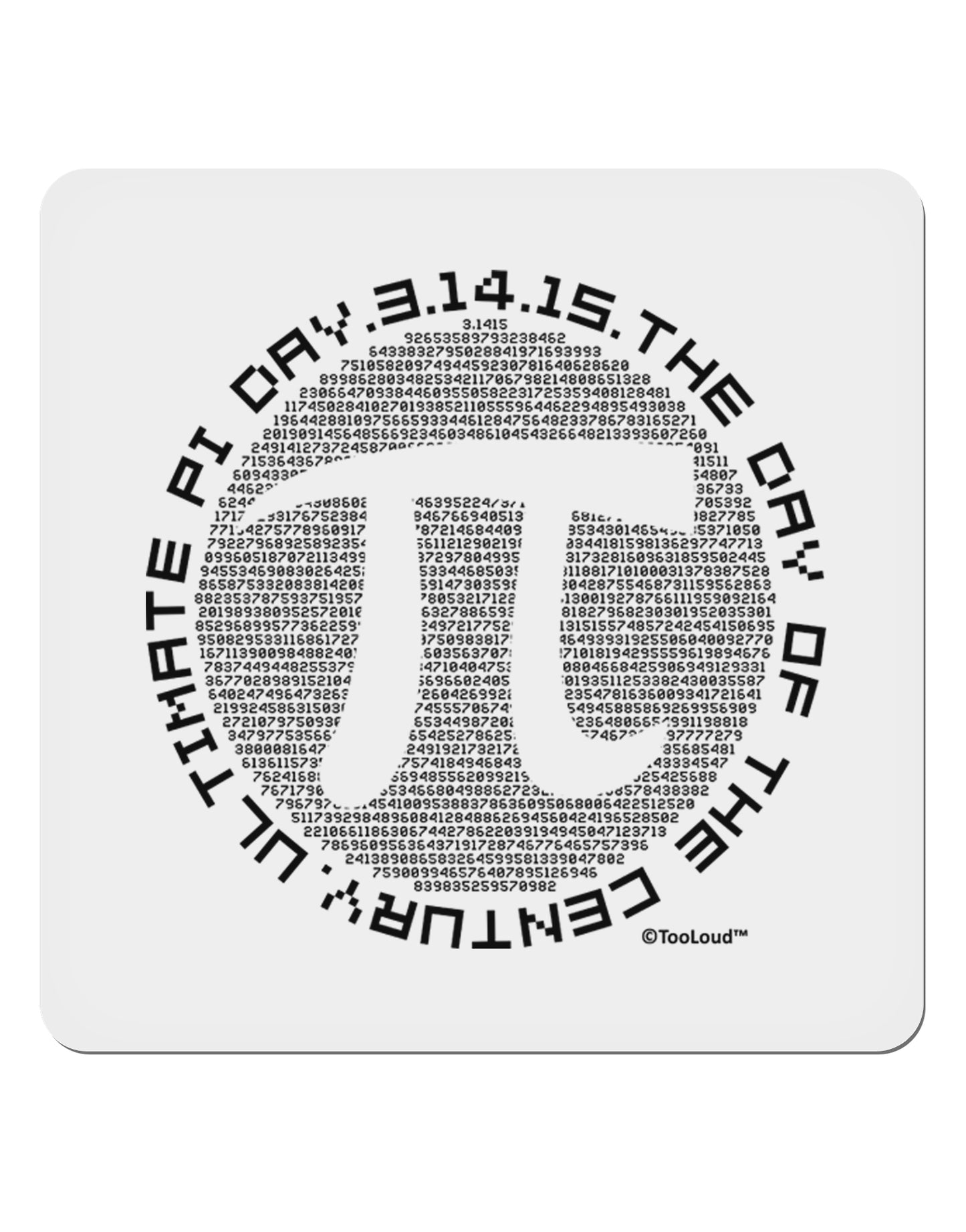 Ultimate Pi Day - Retro Computer Style Pi Circle 4x4" Square Sticker 4 Pieces-Stickers-TooLoud-White-Davson Sales