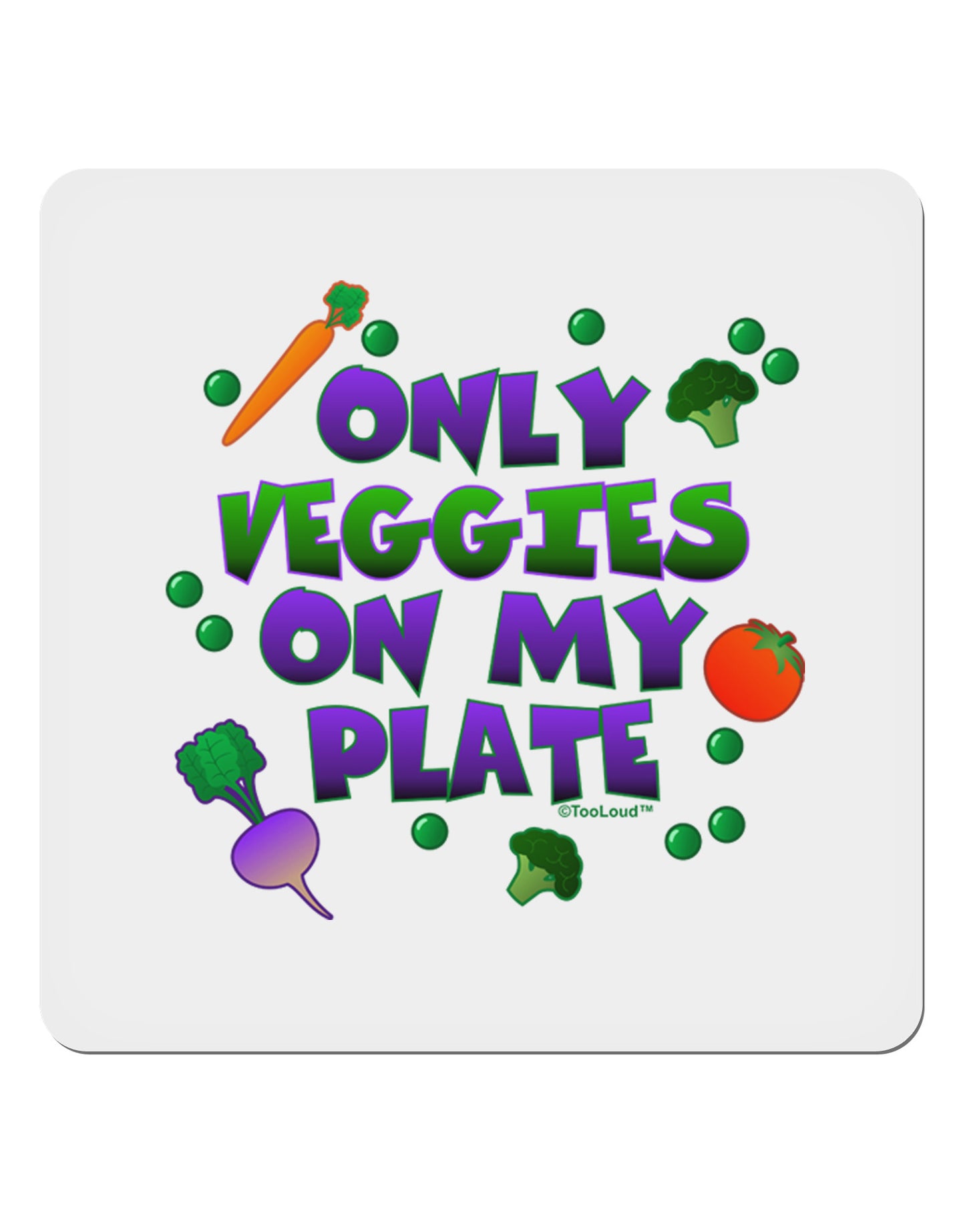 Only Veggies On My Plate 4x4" Square Sticker-Stickers-TooLoud-1-Davson Sales