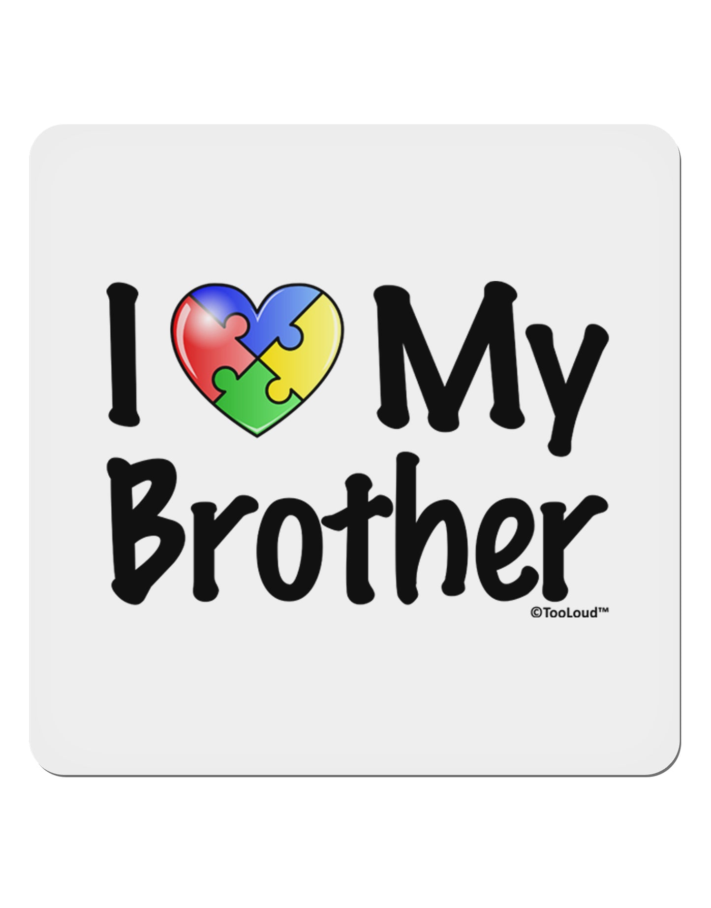 I Heart My Brother - Autism Awareness 4x4" Square Sticker 4 Pieces-Stickers-TooLoud-White-Davson Sales