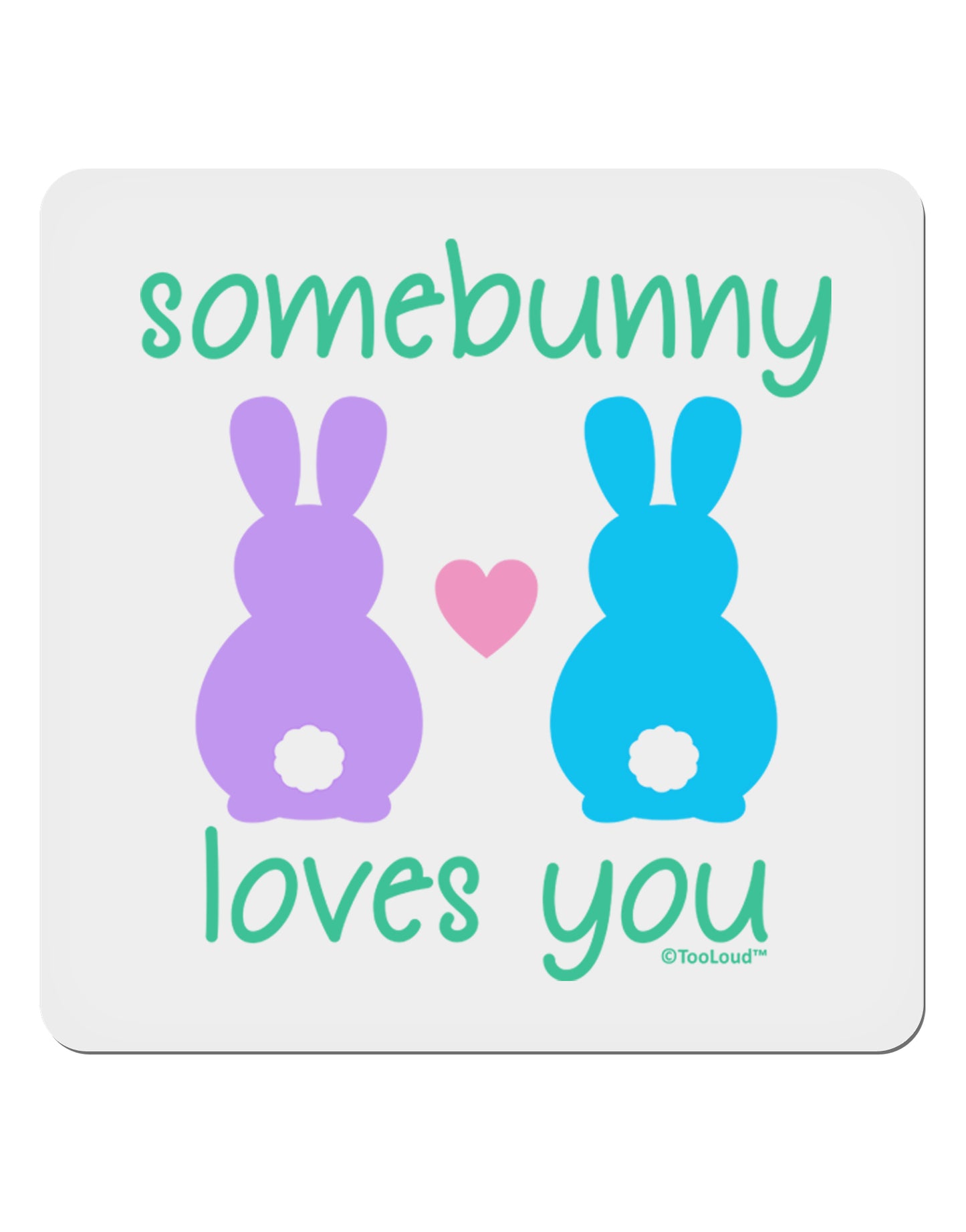 Somebunny Loves You 4x4" Square Sticker 4 Pieces-Stickers-TooLoud-White-Davson Sales