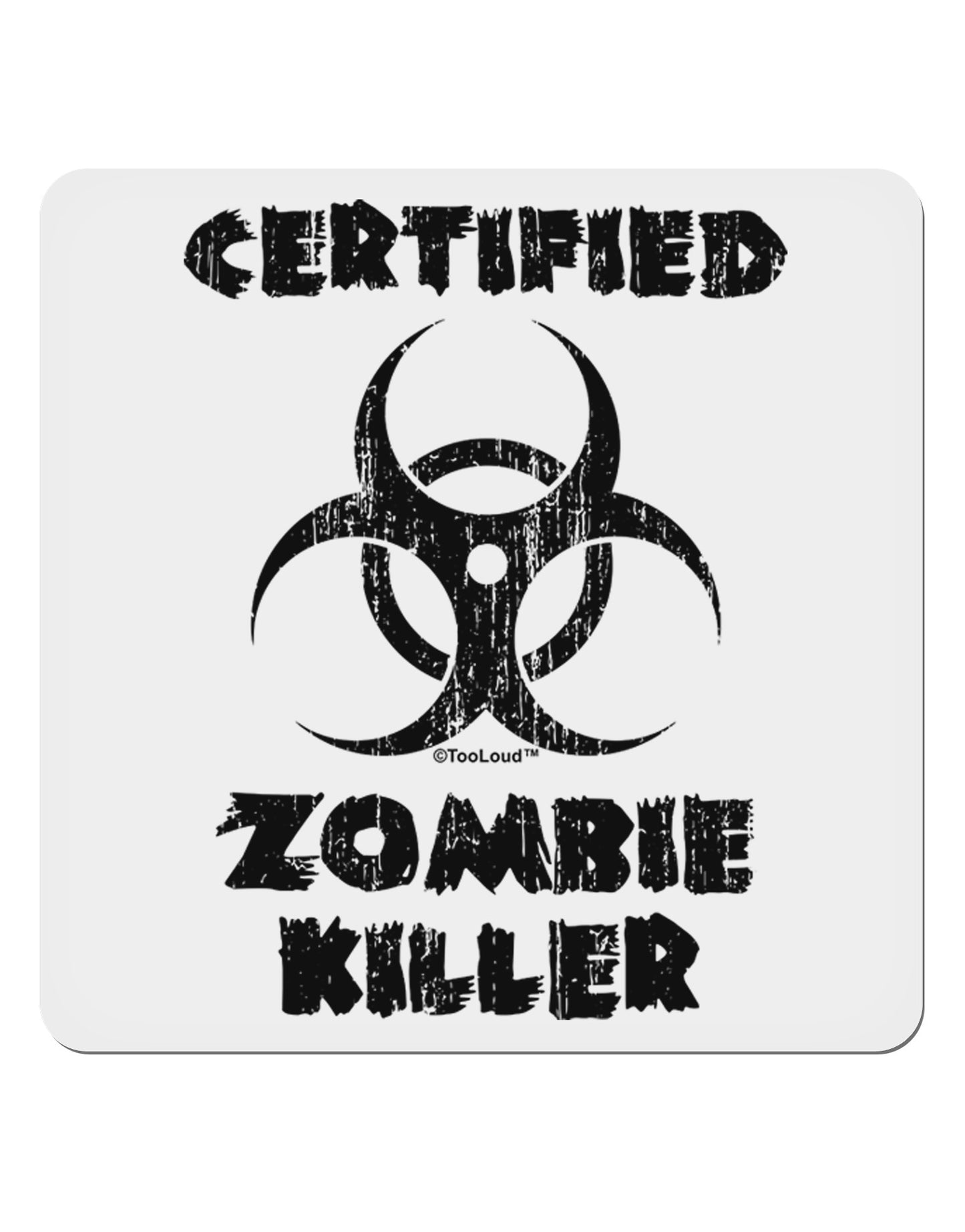 Certified Zombie Killer - Biohazard 4x4" Square Sticker 4 Pieces-Stickers-TooLoud-White-Davson Sales