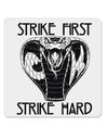 Strike First Strike Hard Cobra 4x4 Inch Square Stickers - 4 Pieces