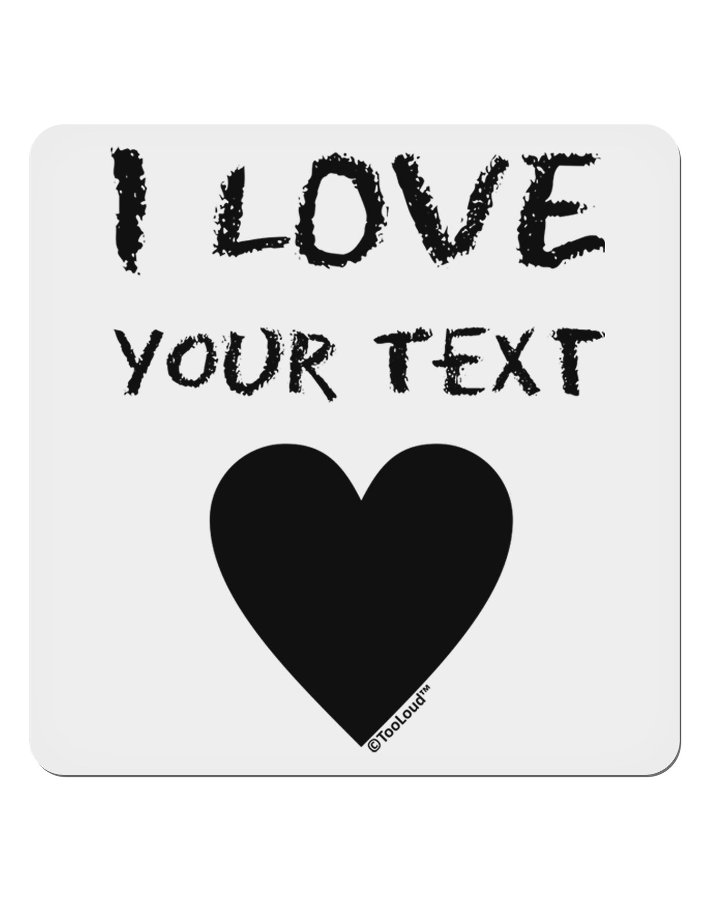 Personalized I Love Customized 4x4" Square Sticker 4 Pieces-Stickers-TooLoud-White-Davson Sales