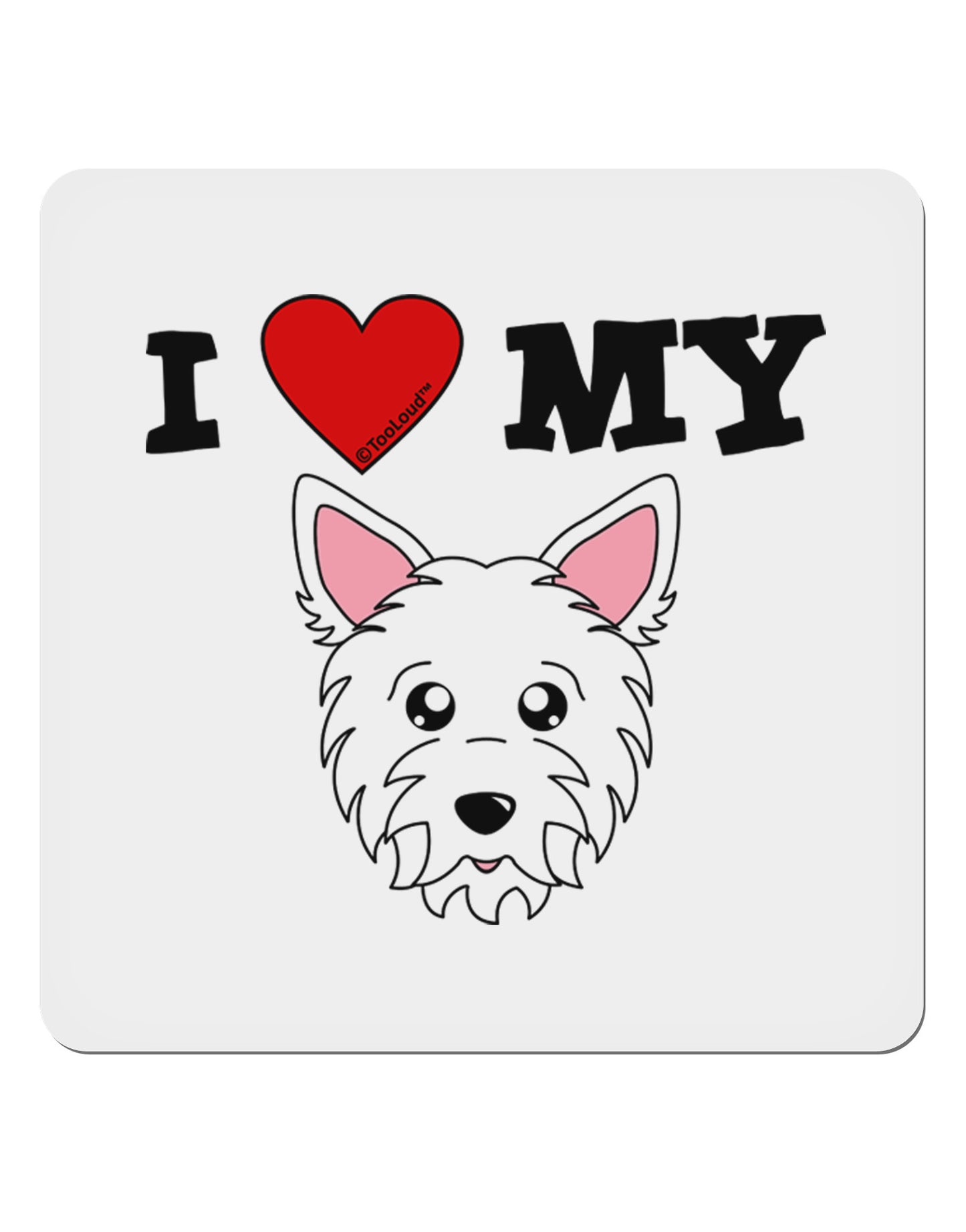 I Heart My - Cute Westie Dog 4x4" Square Sticker 4 Pieces-Stickers-TooLoud-White-Davson Sales