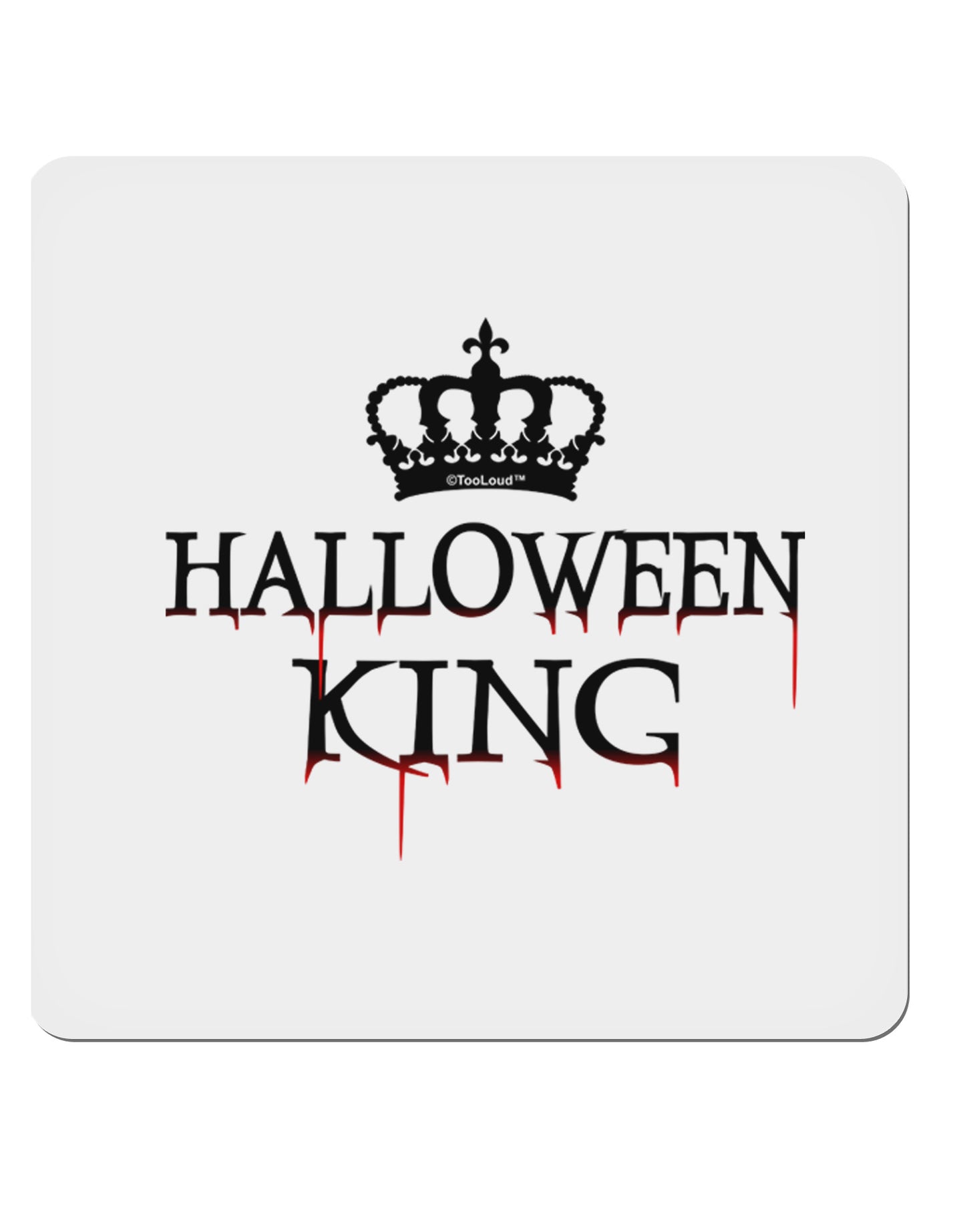 Halloween King 4x4" Square Sticker-Stickers-TooLoud-1-Davson Sales