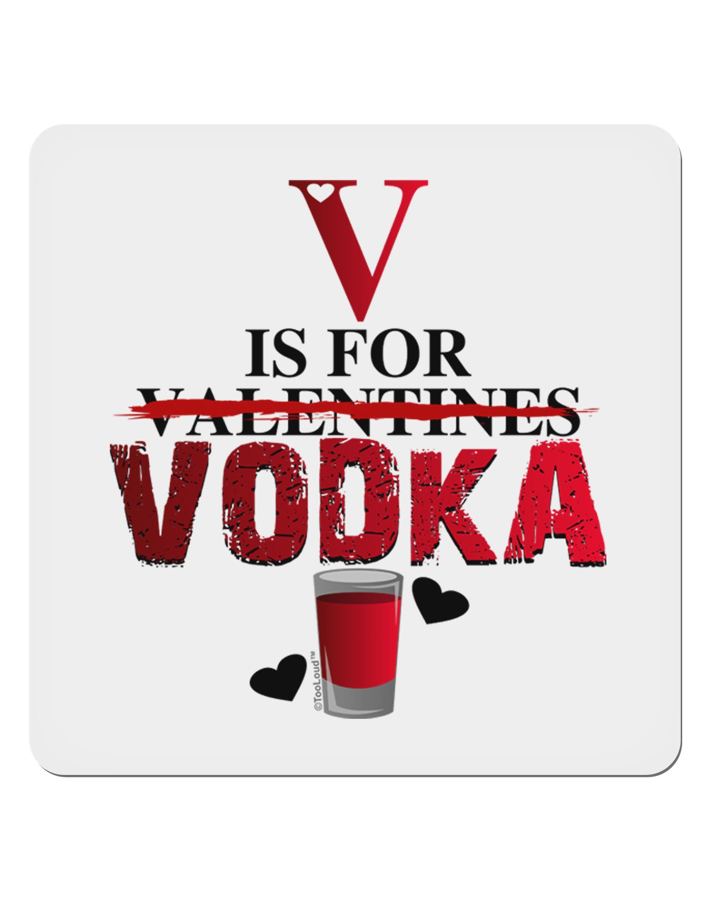 V Is For Vodka 4x4" Square Sticker-Stickers-TooLoud-1-Davson Sales