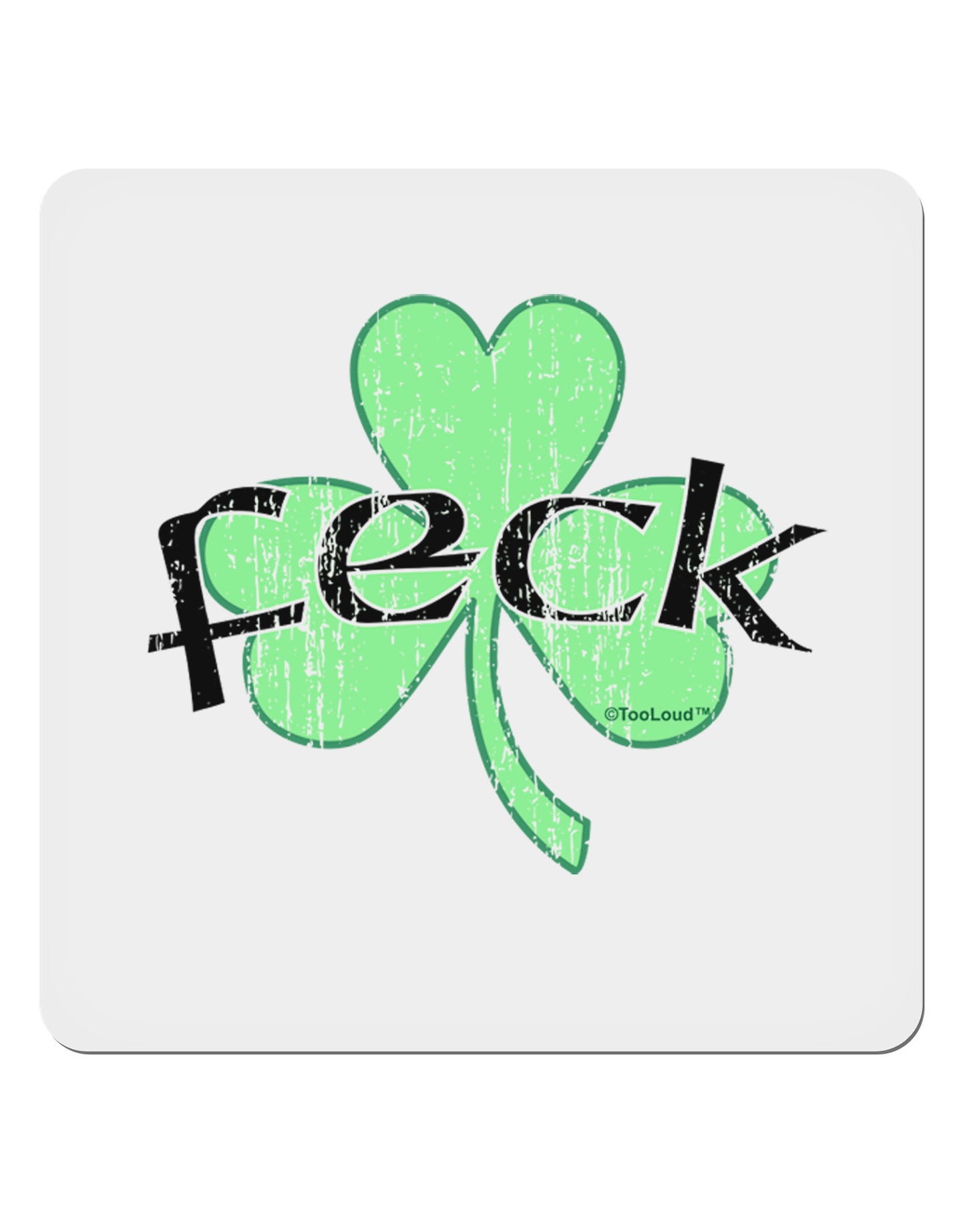 Feck - Clover Distressed Design 4x4" Square Sticker 4 Pieces-Stickers-TooLoud-White-Davson Sales