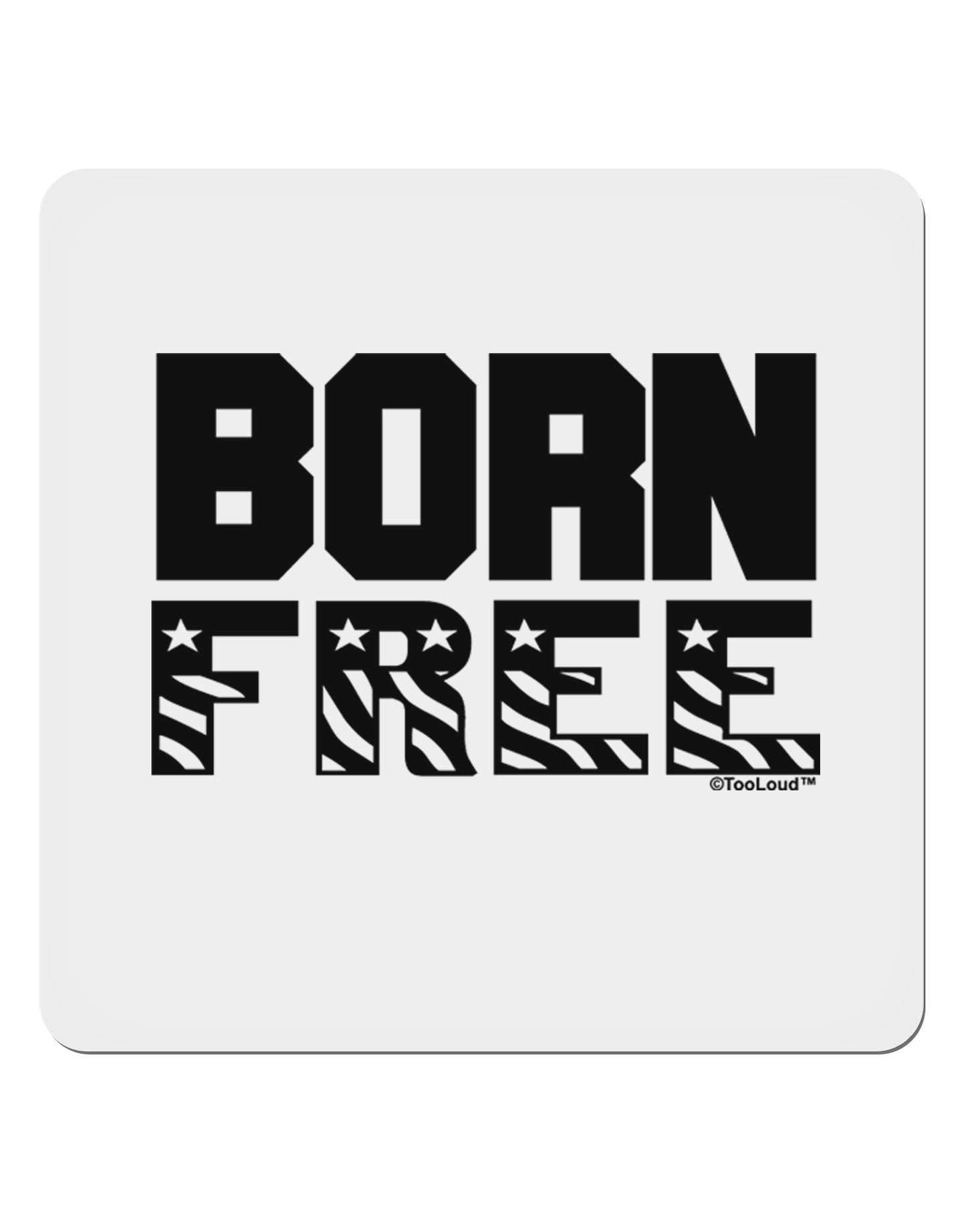 Born Free 4x4" Square Sticker 4 Pieces-Stickers-TooLoud-White-Davson Sales
