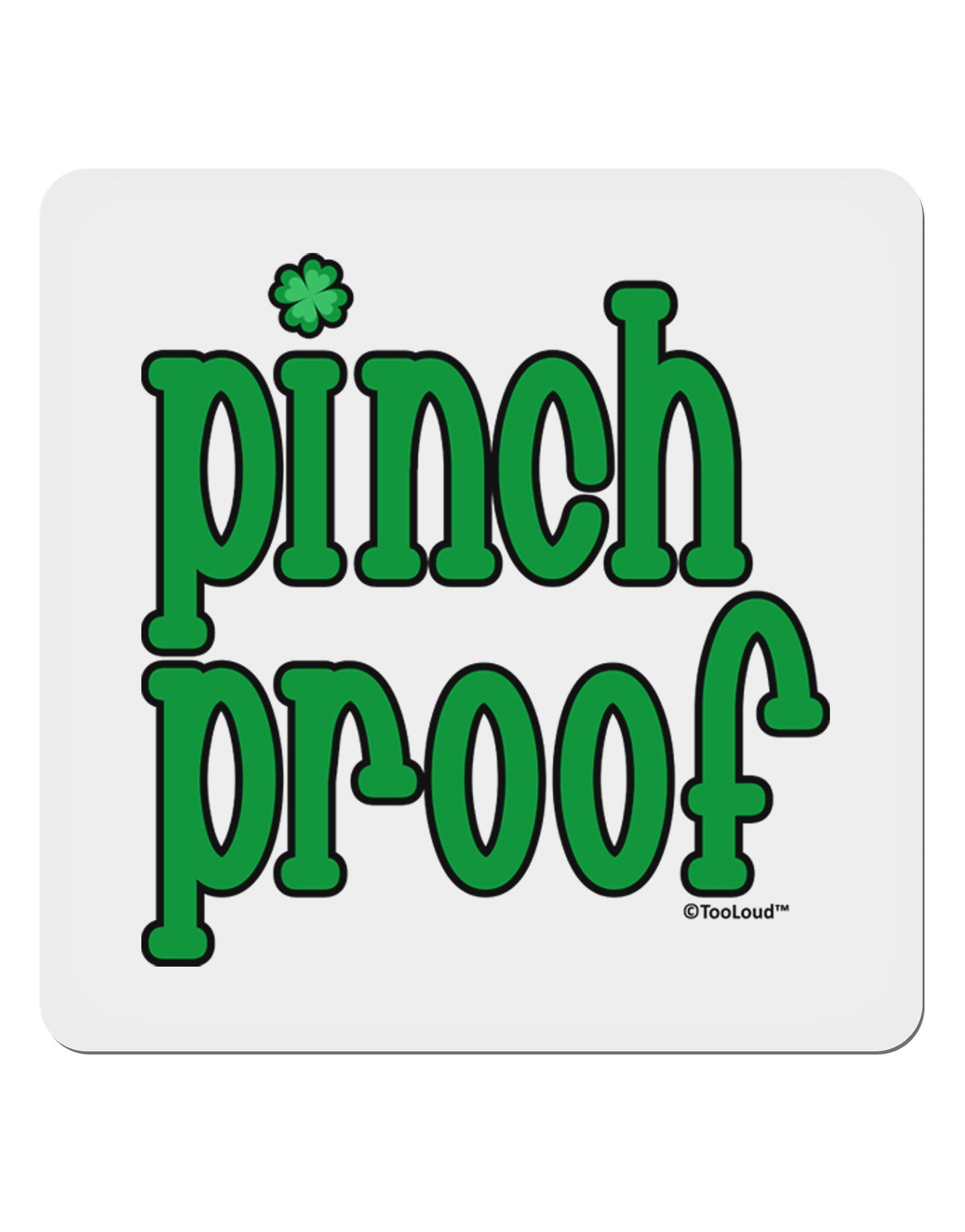 Pinch Proof - St. Patrick's Day 4x4" Square Sticker 4 Pieces-Stickers-TooLoud-White-Davson Sales