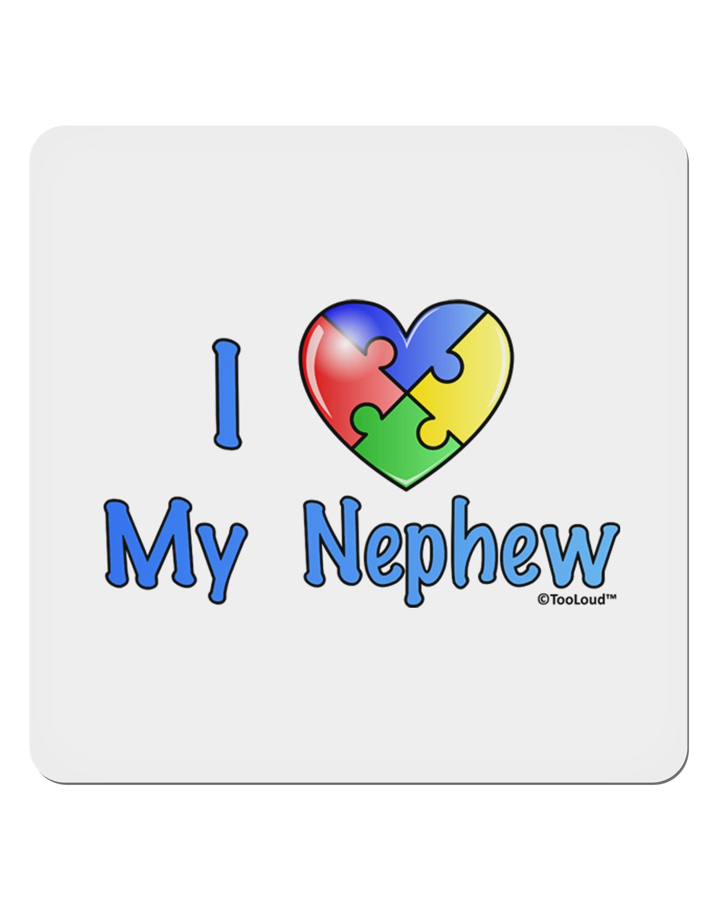 I Heart My Nephew - Autism Awareness 4x4" Square Sticker 4 Pieces-Stickers-TooLoud-White-Davson Sales