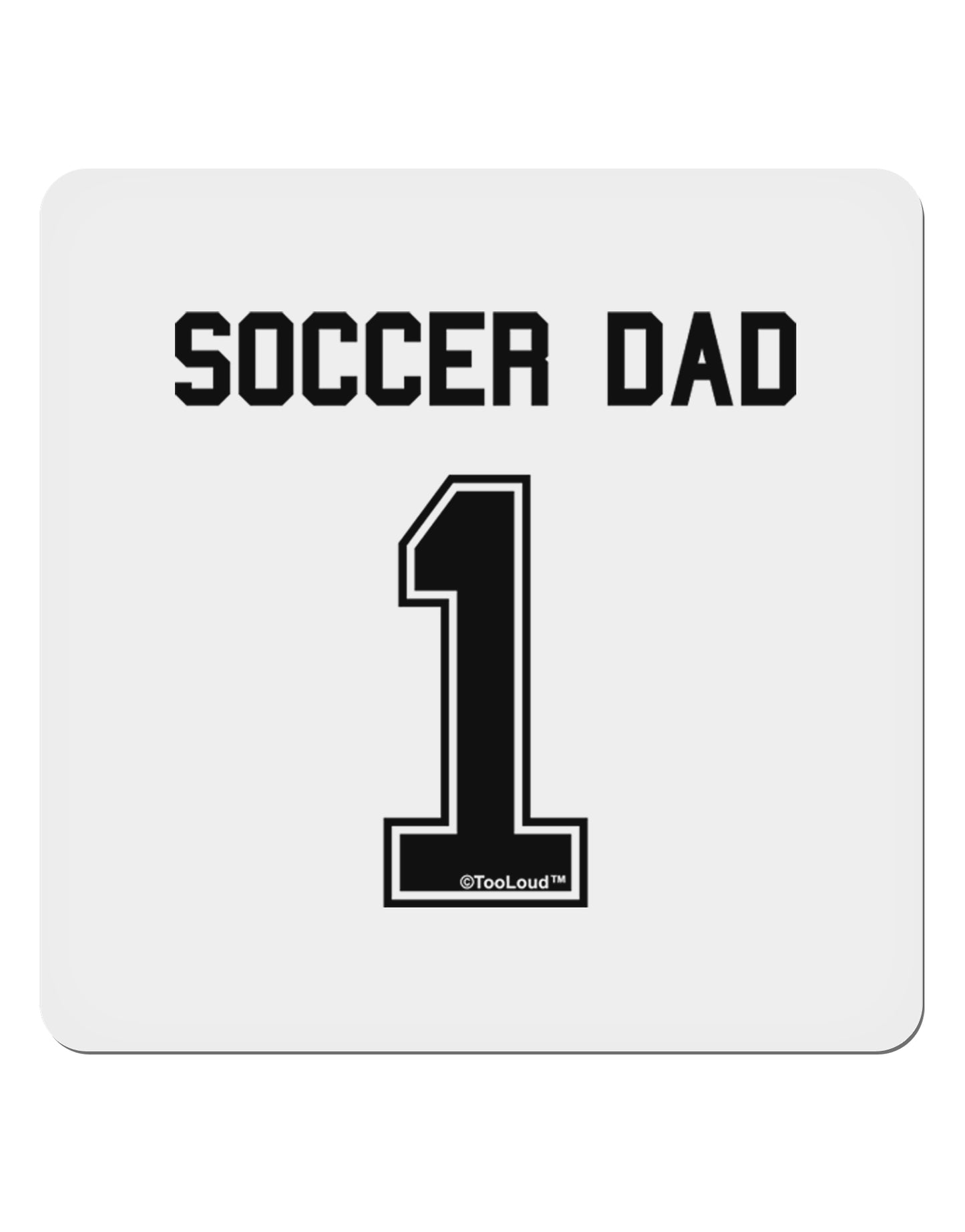 Soccer Dad Jersey 4x4" Square Sticker 4 Pieces-Stickers-TooLoud-White-Davson Sales