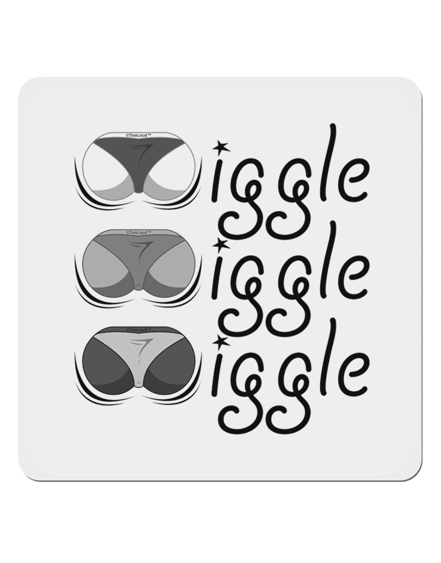 Wiggle Wiggle Wiggle - Twerk 4x4" Square Sticker 4 Pieces-Stickers-TooLoud-White-Davson Sales