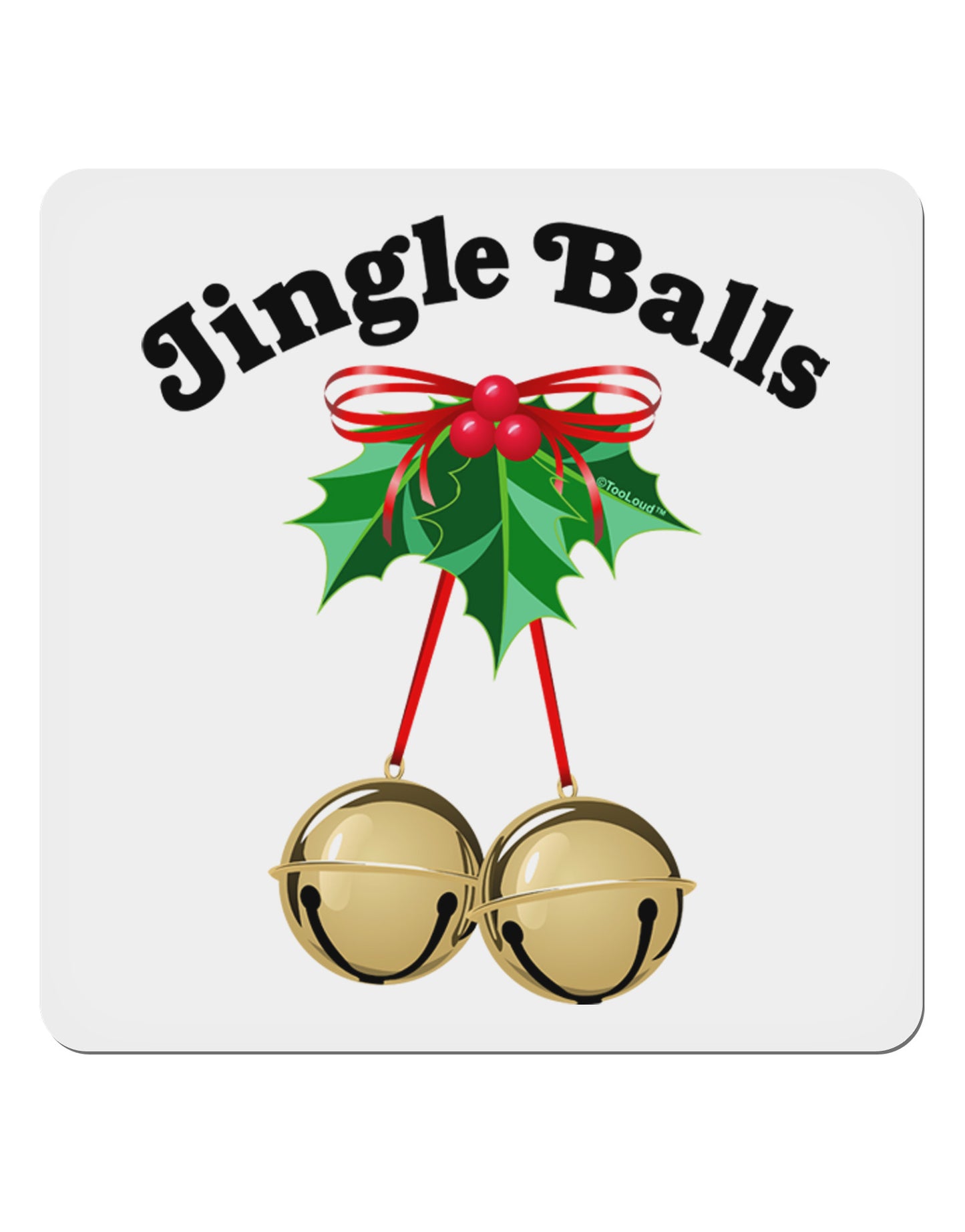 Jingle Balls with Text 4x4" Square Sticker 4 Pieces-Stickers-TooLoud-White-Davson Sales