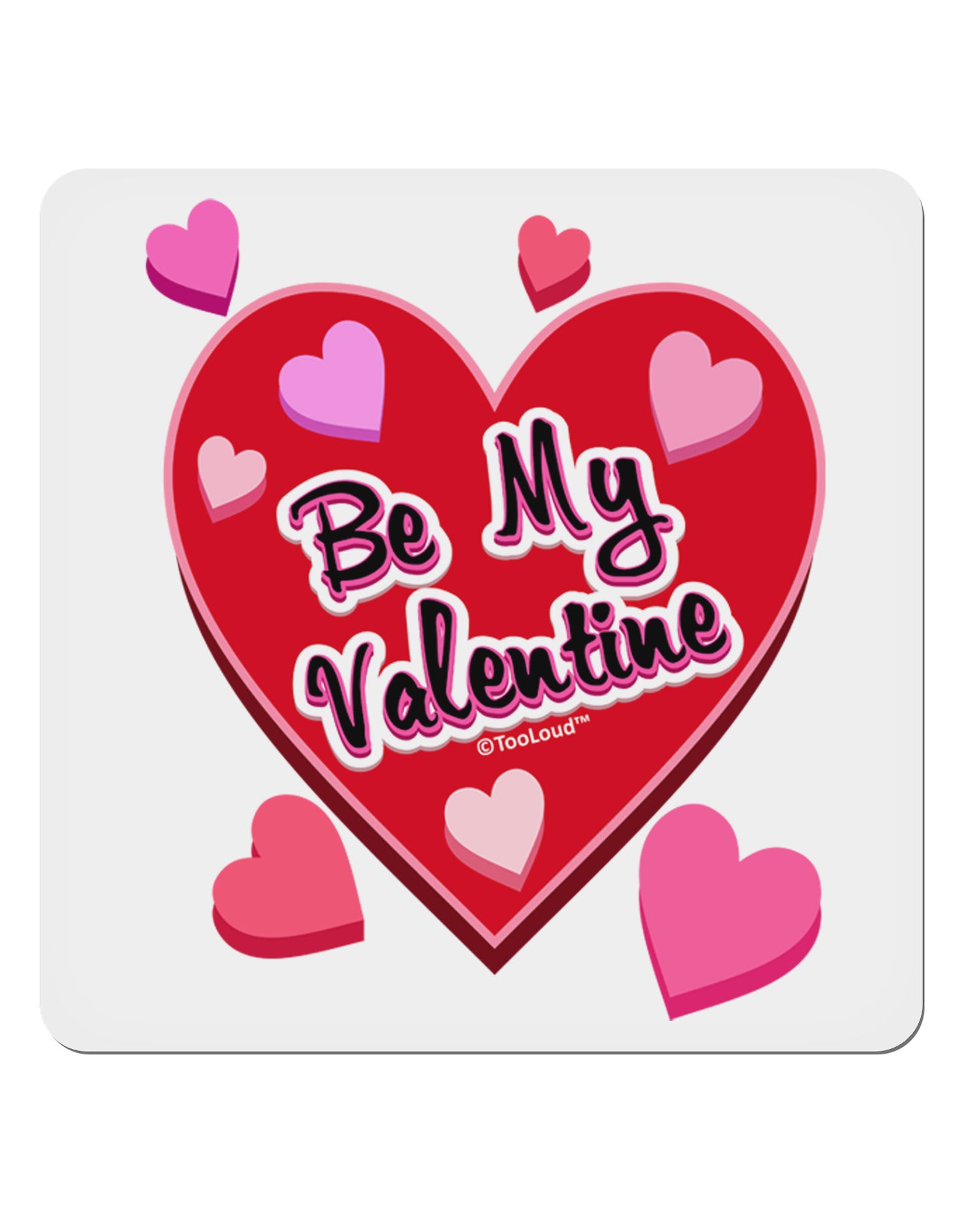 Be My Valentine Romantic Hearts 4x4" Square Sticker 4 Pieces-Stickers-TooLoud-White-Davson Sales