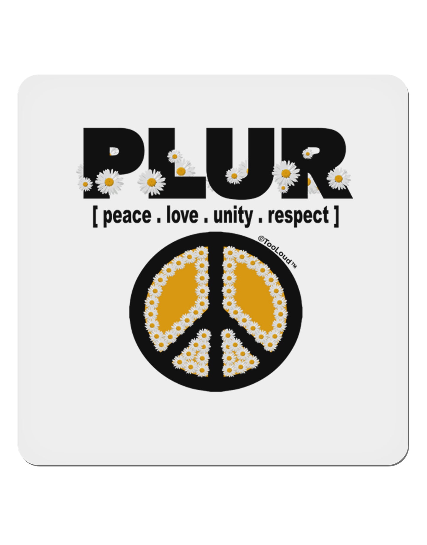 PLUR Daisies 4x4" Square Sticker 4 Pieces-Stickers-TooLoud-White-Davson Sales
