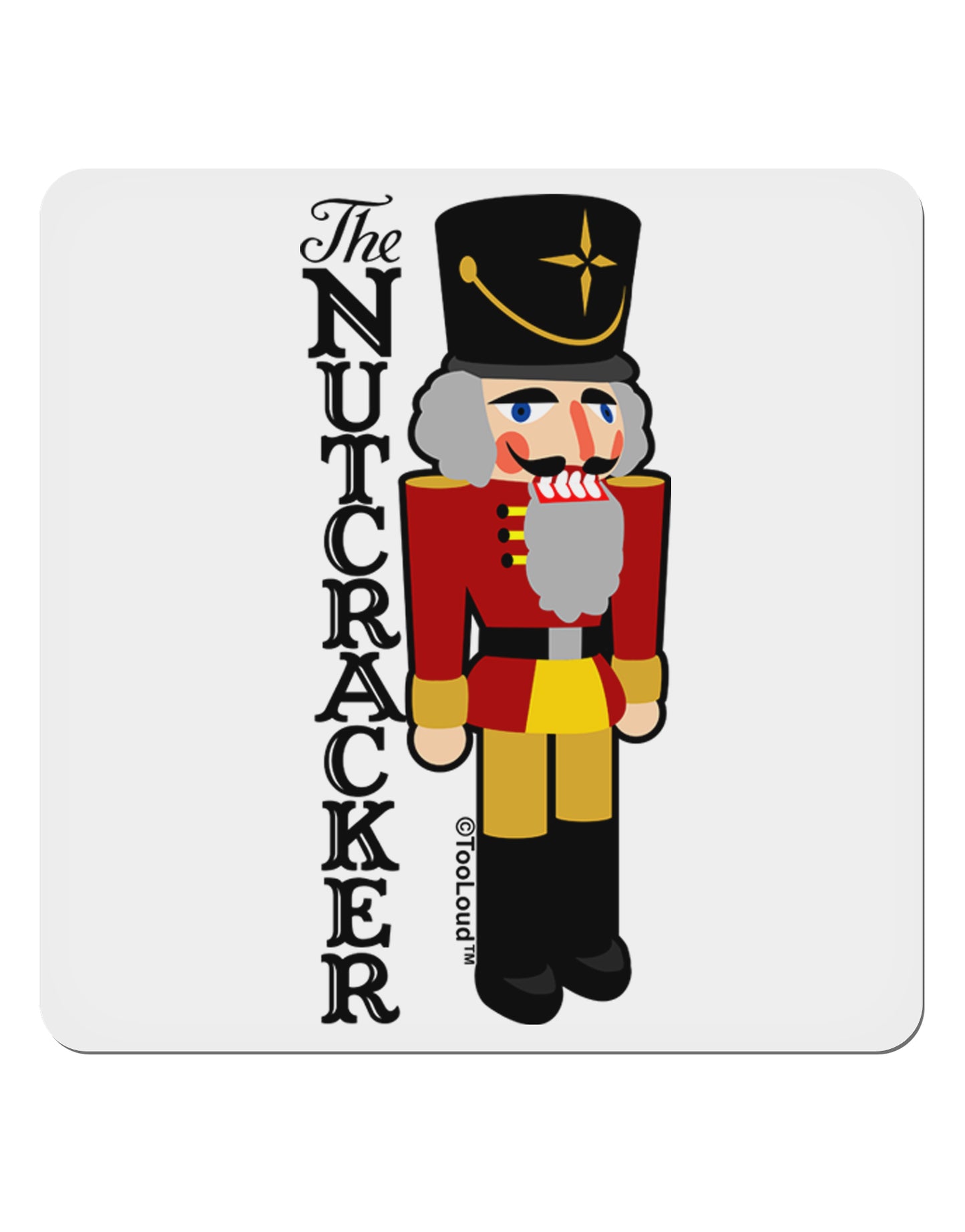The Nutcracker with Text 4x4" Square Sticker-Stickers-TooLoud-1-Davson Sales