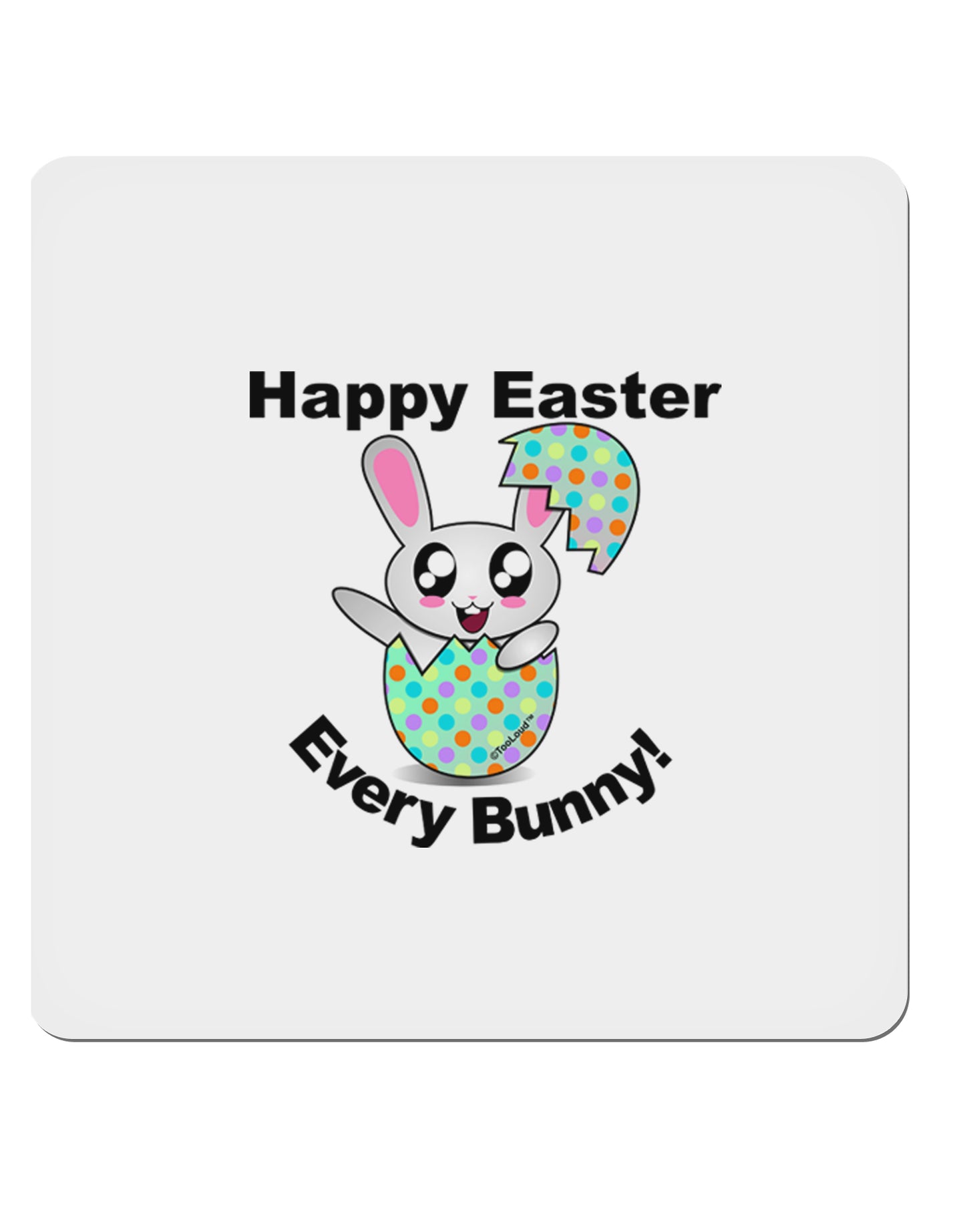 Happy Easter Every Bunny 4x4" Square Sticker-Stickers-TooLoud-1-Davson Sales