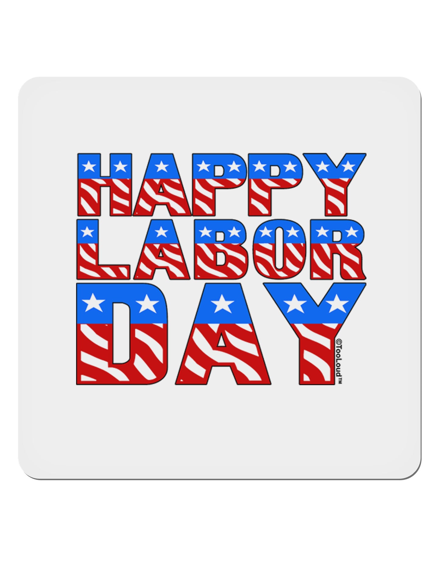Happy Labor Day ColorText 4x4" Square Sticker 4 Pieces-Stickers-TooLoud-White-Davson Sales