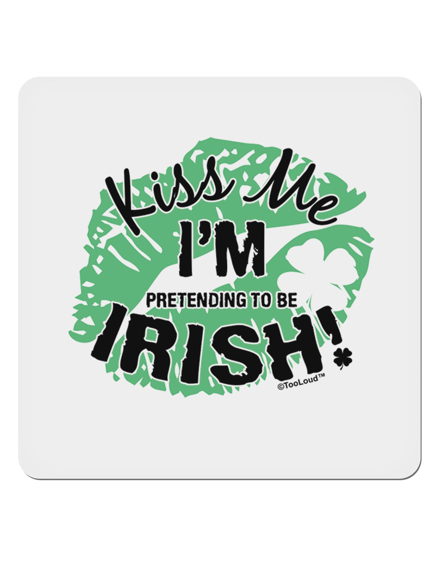 I'm Pretending To Be Irish 4x4" Square Sticker-Stickers-TooLoud-1-Davson Sales