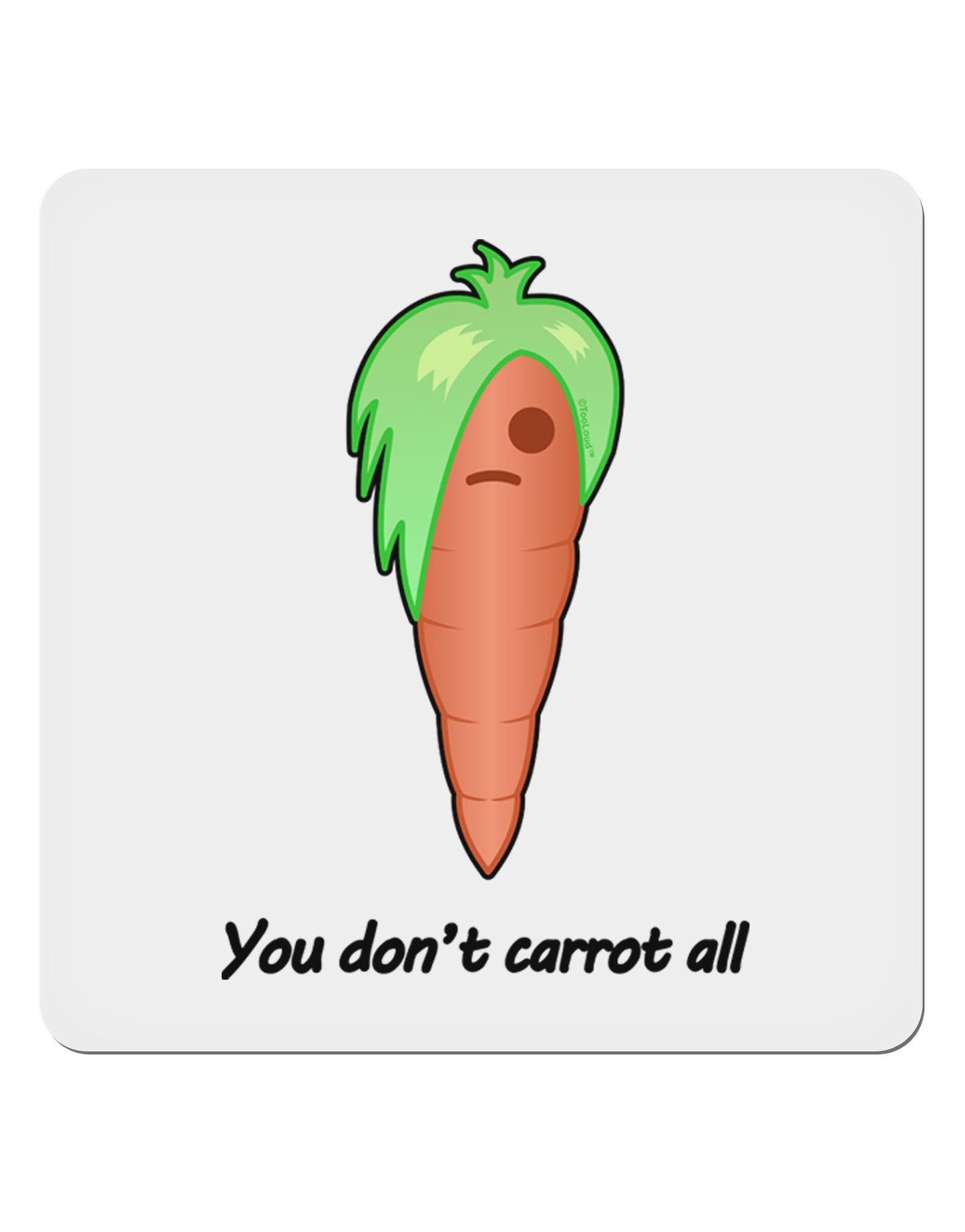 Carrot - You Don't Carrot All 4x4" Square Sticker 4 Pieces-Stickers-TooLoud-White-Davson Sales