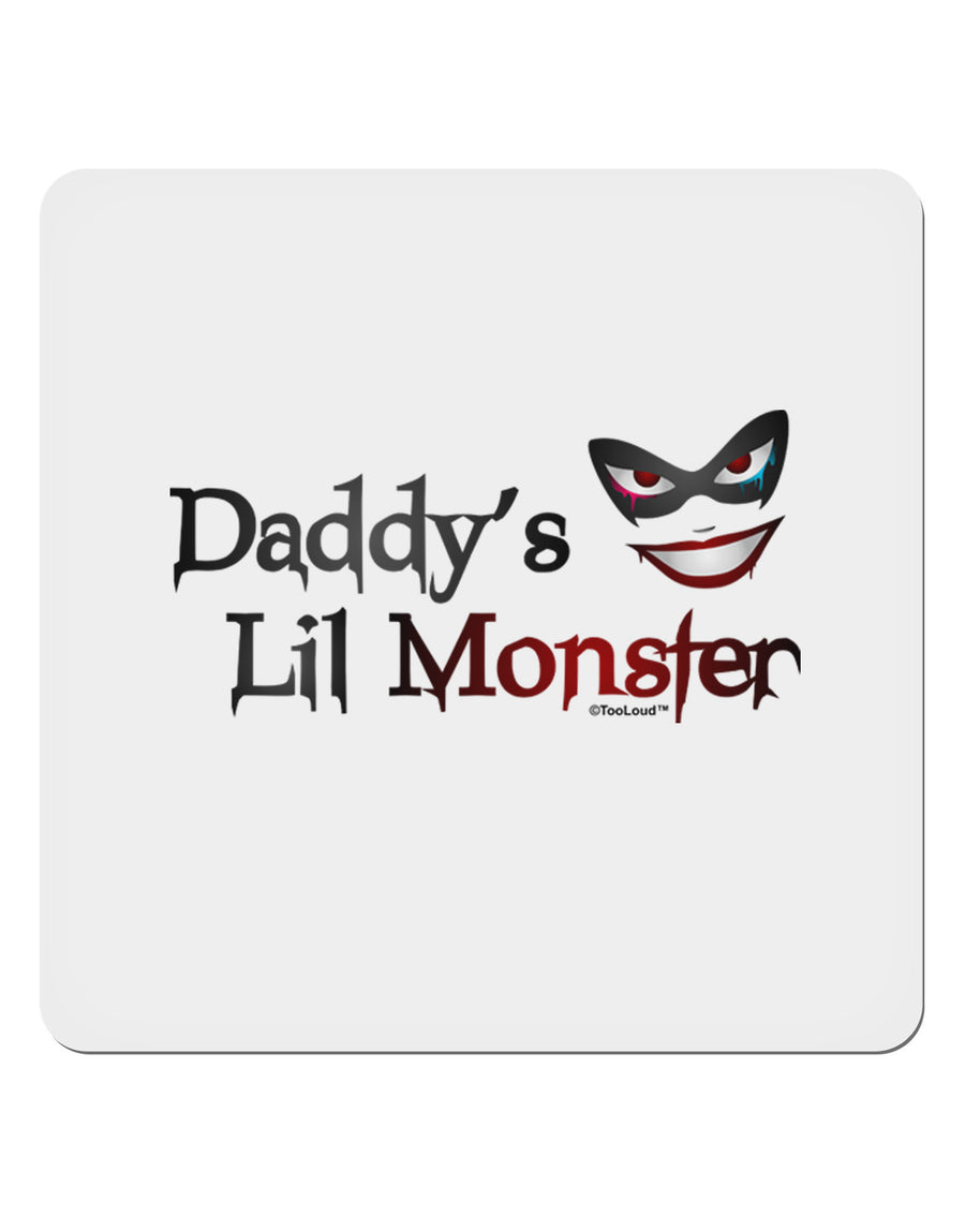 Daddys Lil Monster 4x4&#x22; Square Sticker-Stickers-TooLoud-1-Davson Sales