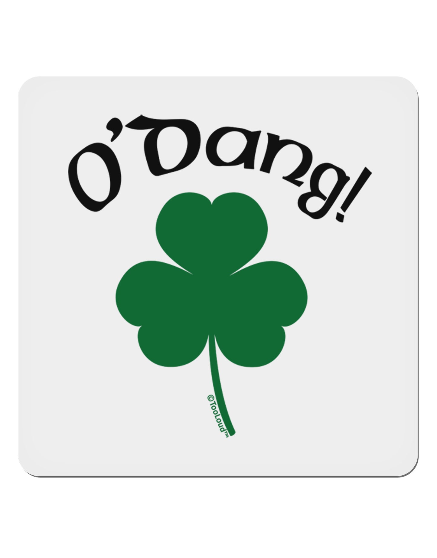 O'Dang - St Patrick's Day 4x4" Square Sticker-Stickers-TooLoud-1-Davson Sales
