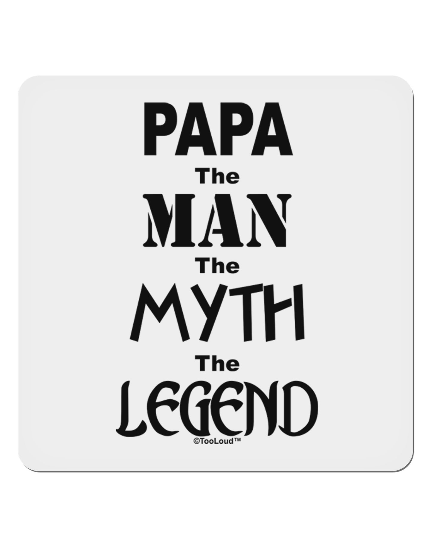 The Man The Myth The Legend - Papa 4x4" Square Sticker 4 Pieces-Stickers-TooLoud-White-Davson Sales