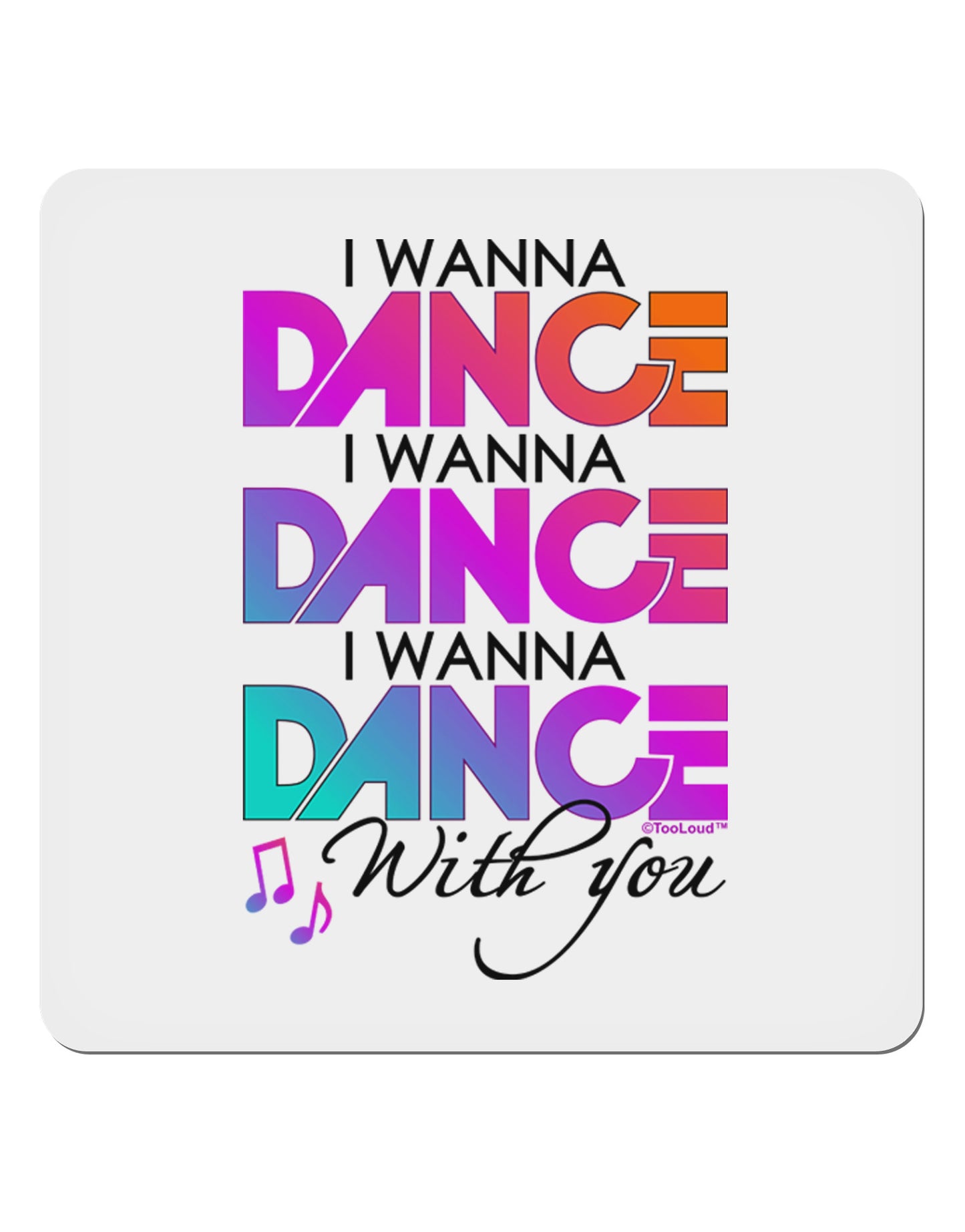 I Wanna Dance With You 4x4" Square Sticker-Stickers-TooLoud-1-Davson Sales