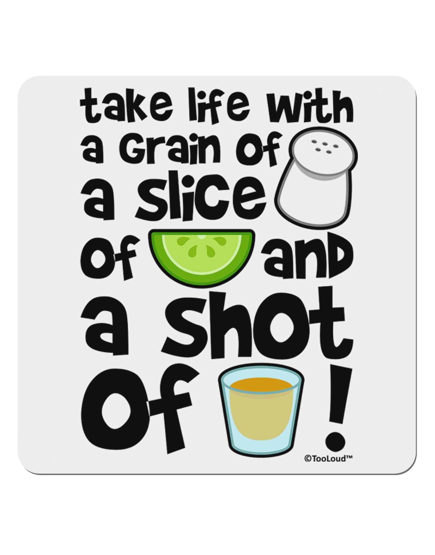 Take Life with a Grain of Salt and a Shot of Tequila 4x4" Square Sticker 4 Pieces-Stickers-TooLoud-White-Davson Sales