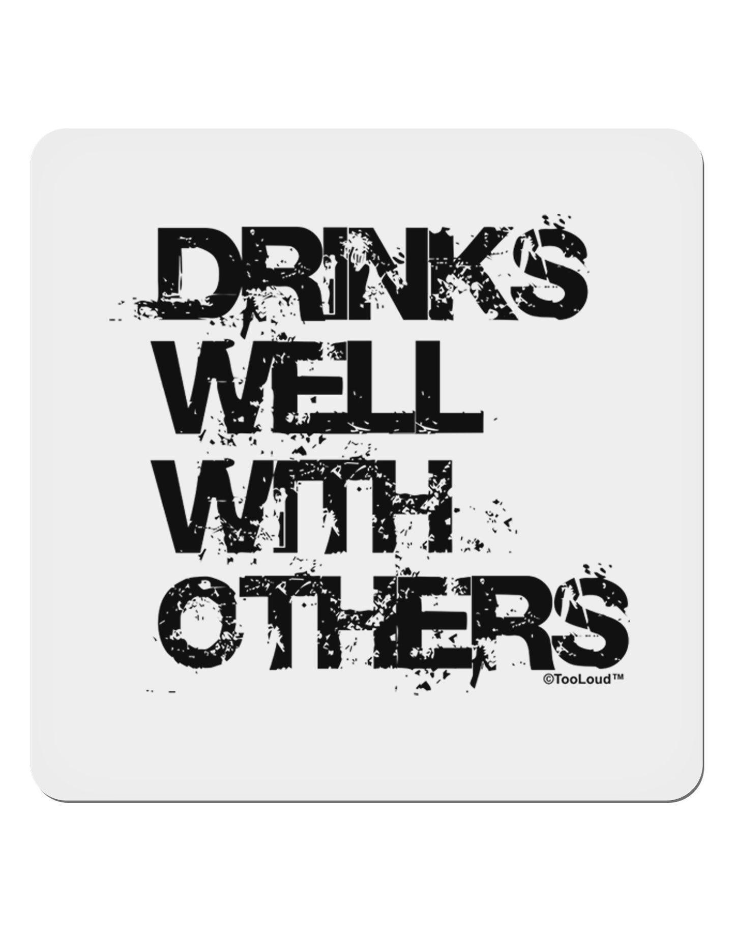 Drinks Well With Others 4x4" Square Sticker 4 Pieces-Stickers-TooLoud-White-Davson Sales