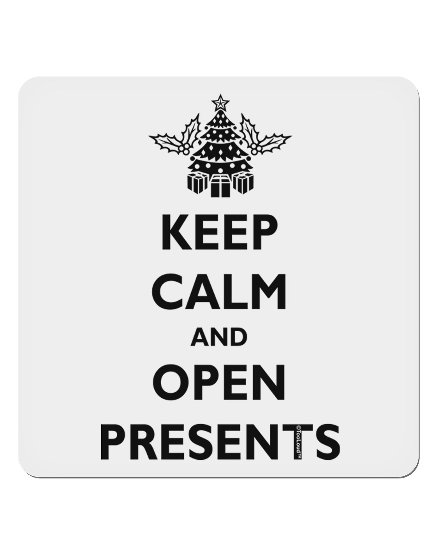 Keep Calm and Open Presents Christmas 4x4" Square Sticker 4 Pieces-Stickers-TooLoud-White-Davson Sales